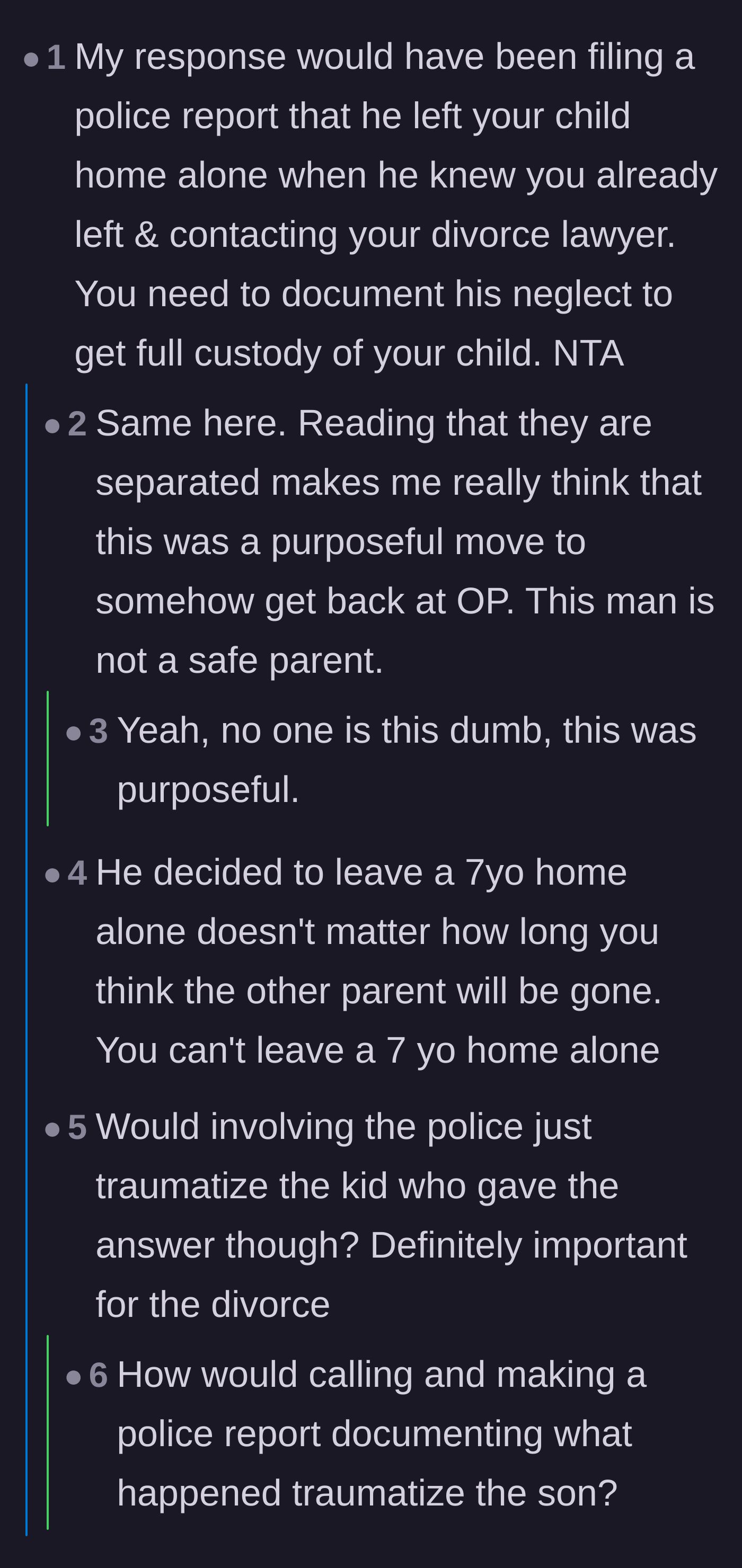 Comment thread 4 - Advice to file a police report and contact a divorce lawyer immediately.