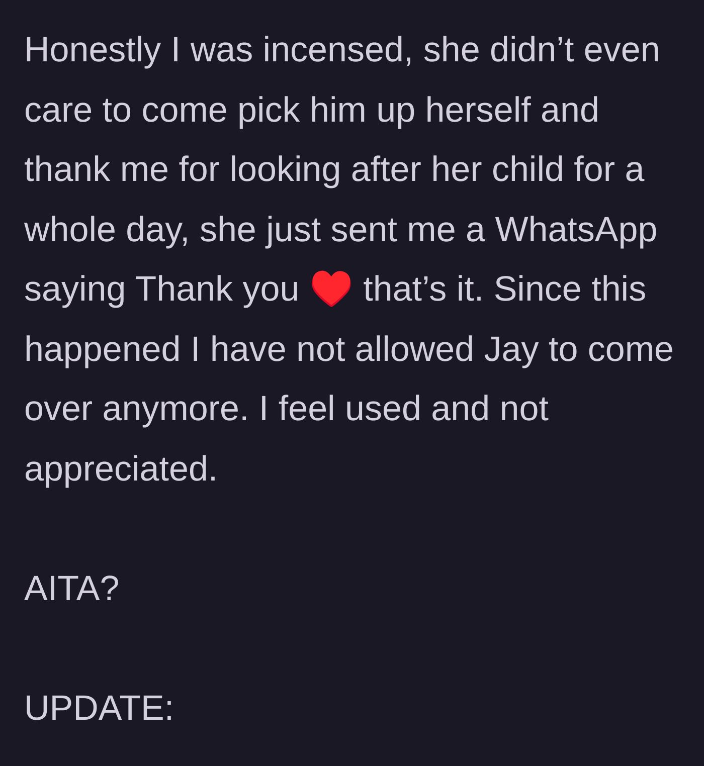 Story part 7 - The neighbor sends a brief text thanking the host instead of picking up her son personally, prompting the host to ban the child from coming over.