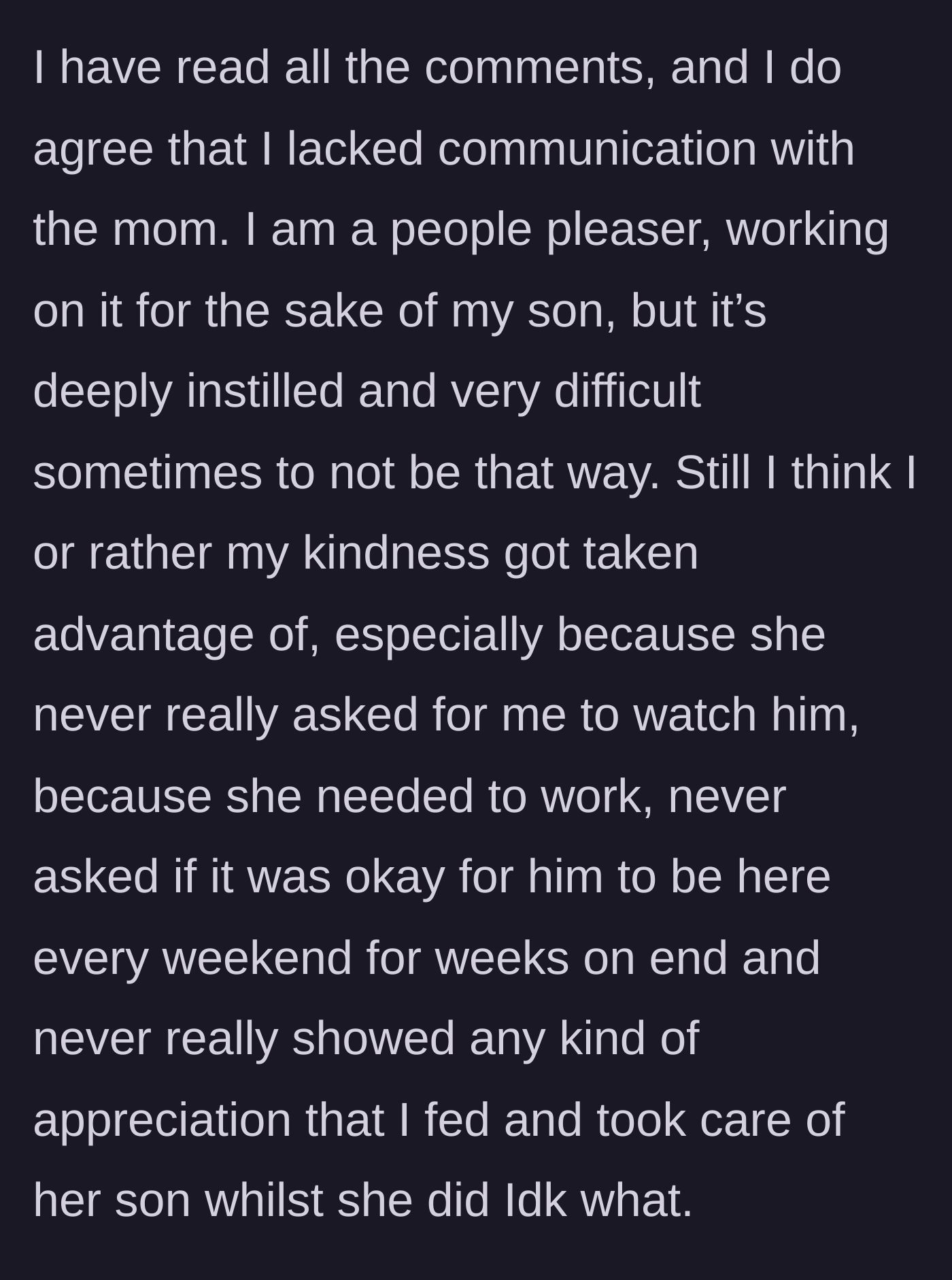 Story part 8 - The host mother reflects on her people-pleasing tendencies and realizes her kindness was actively taken advantage of.