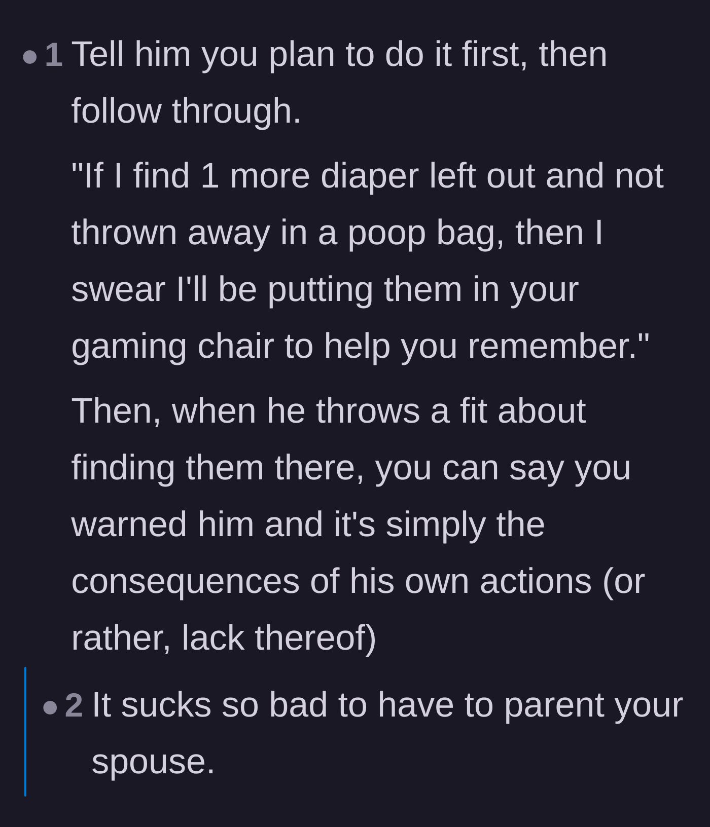 Comment thread 2 - Advice on giving the husband a final verbal warning before escalating to putting the diapers on his chair.