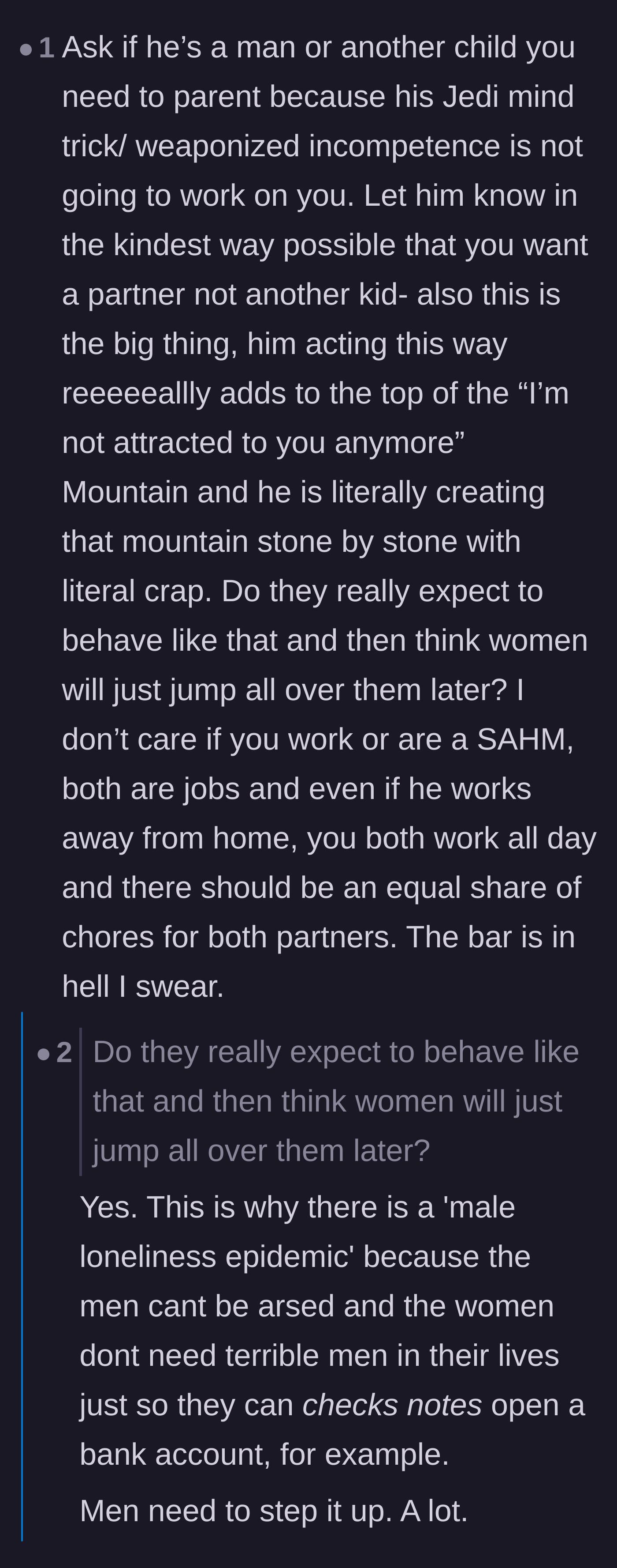 Comment thread 6 - An insightful breakdown of how unequal chores destroy romantic attraction and contribute to the male loneliness epidemic.