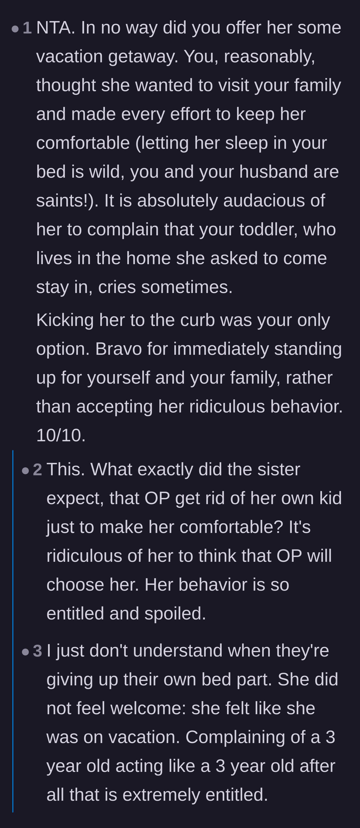 Comment thread 1 - Readers expressing shock that the sister took the narrator's bed and praising the immediate eviction.