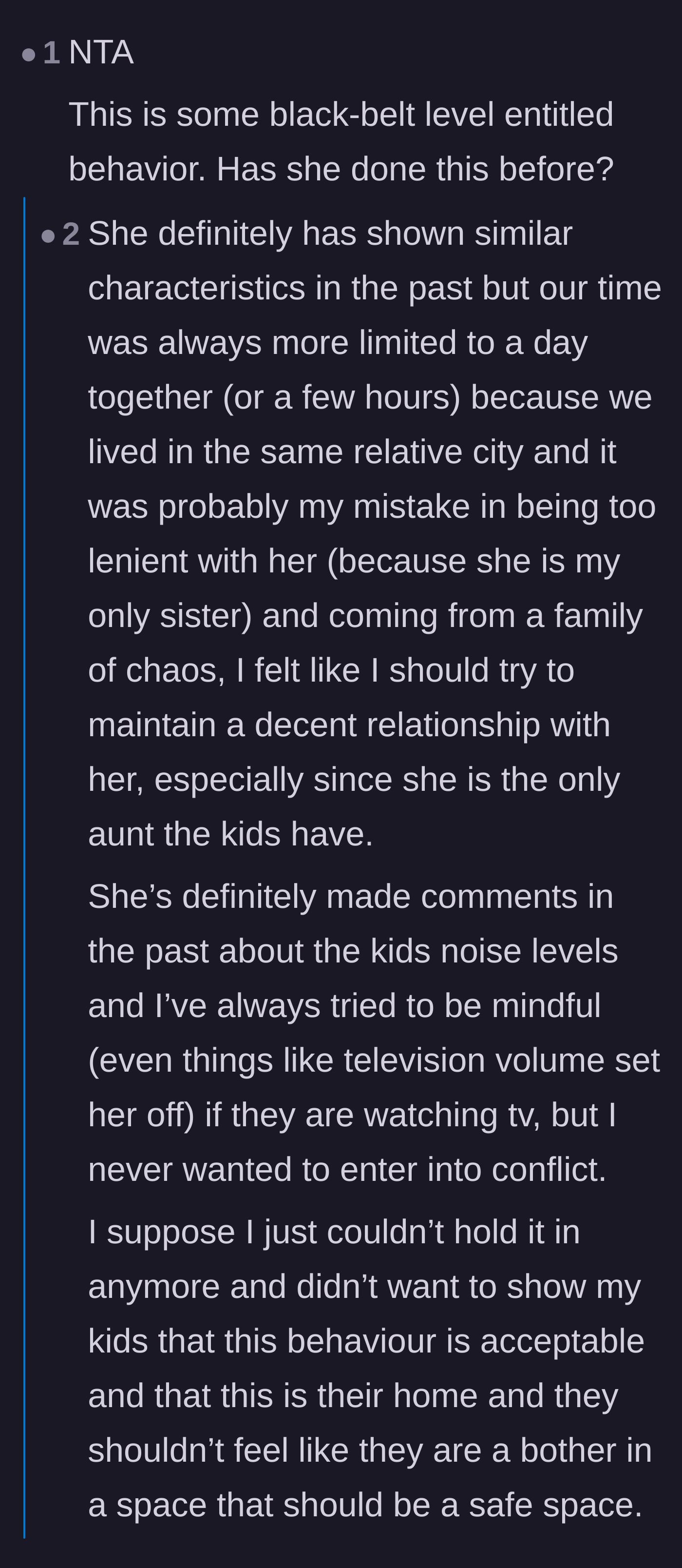 Comment thread 2 - The narrator explaining she tolerated past behavior because of family trauma and wanting her kids to have an aunt.