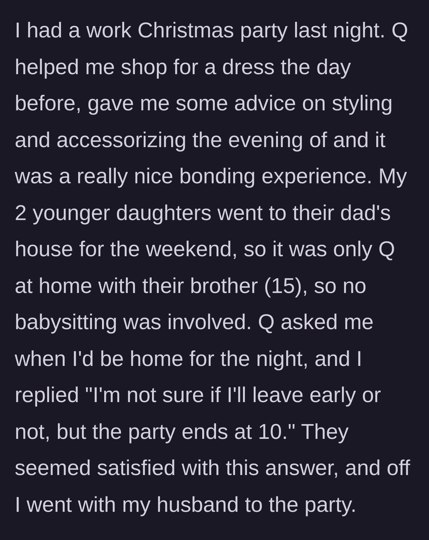 Story part 3 - The child helps the mother get ready for a work party, and the mother sets a clear expectation that she will be out until 10 PM.