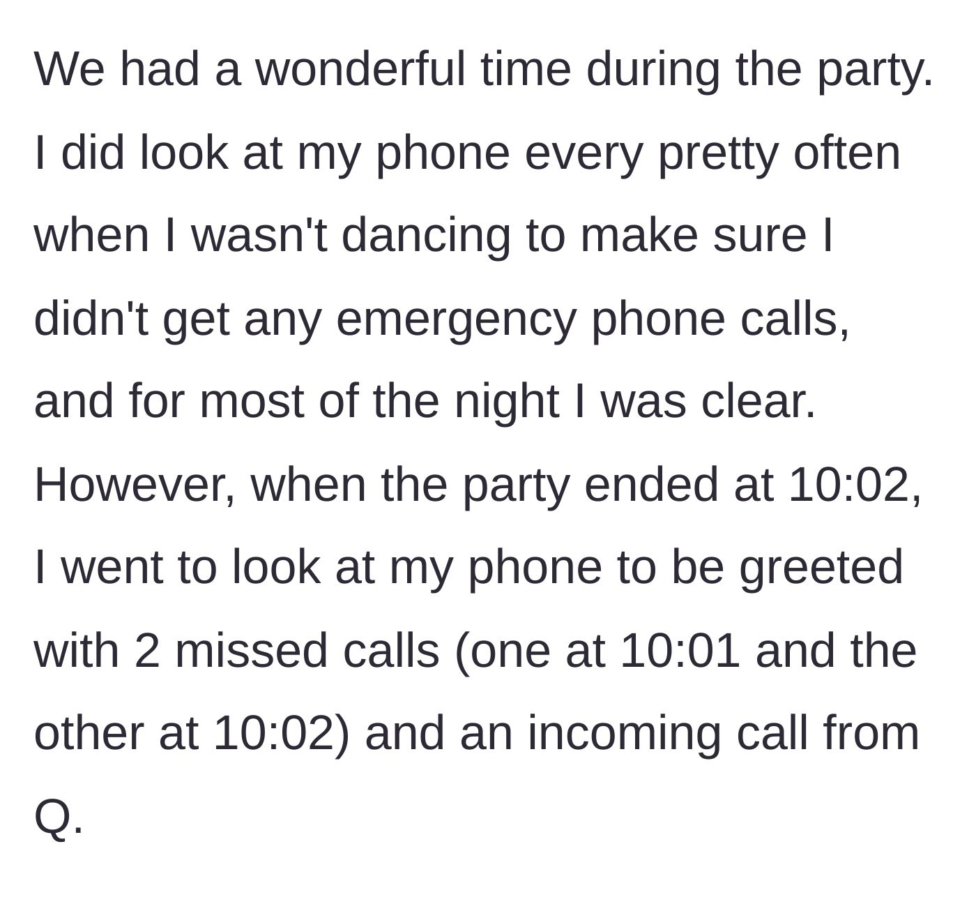 Story part 4 - The mother enjoys her night, checks her phone frequently, and misses two frantic calls right at 10:01 and 10:02 PM.