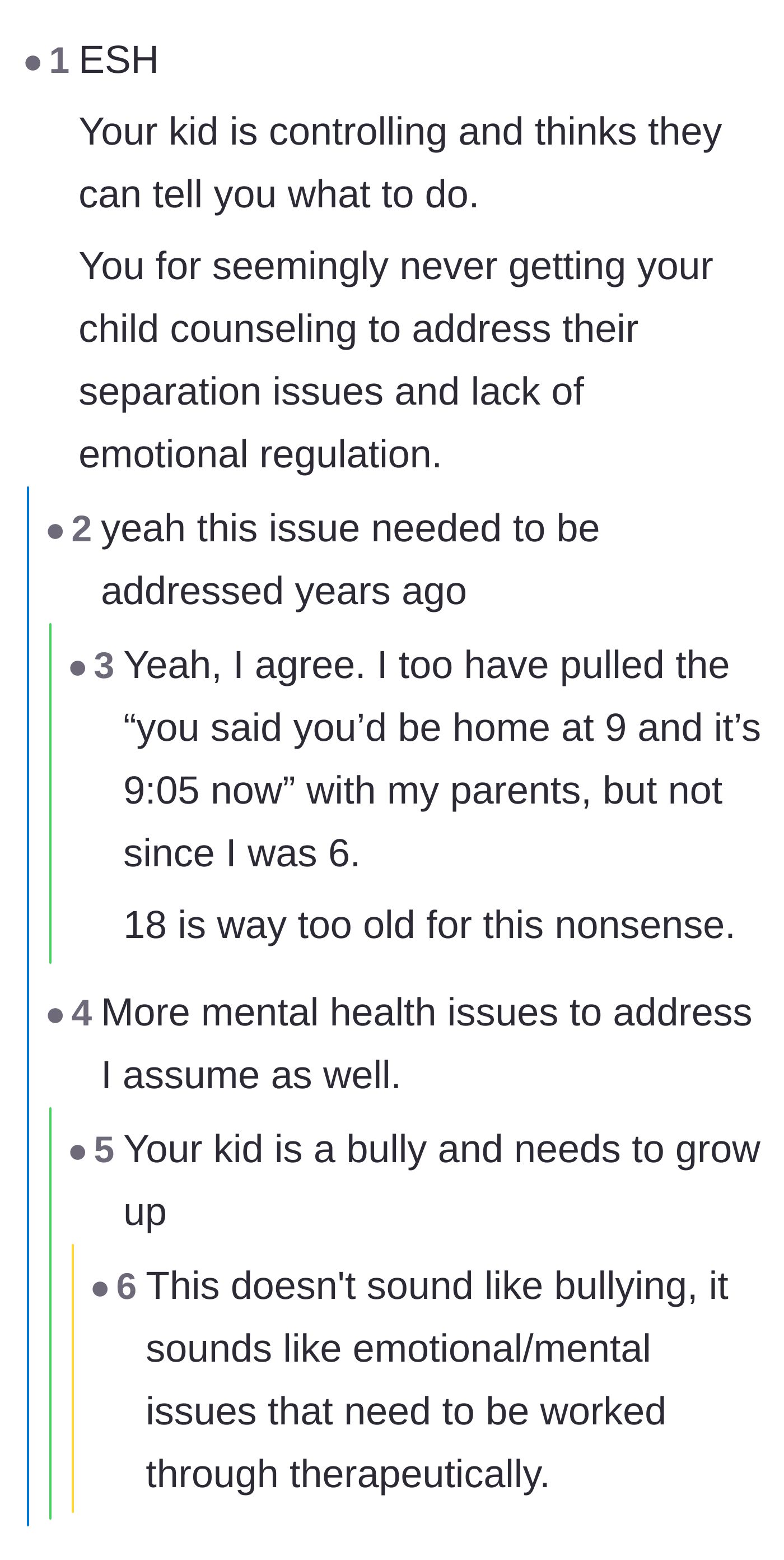 Comment thread 2 - Calling out the mother for not addressing the child's emotional regulation issues sooner.