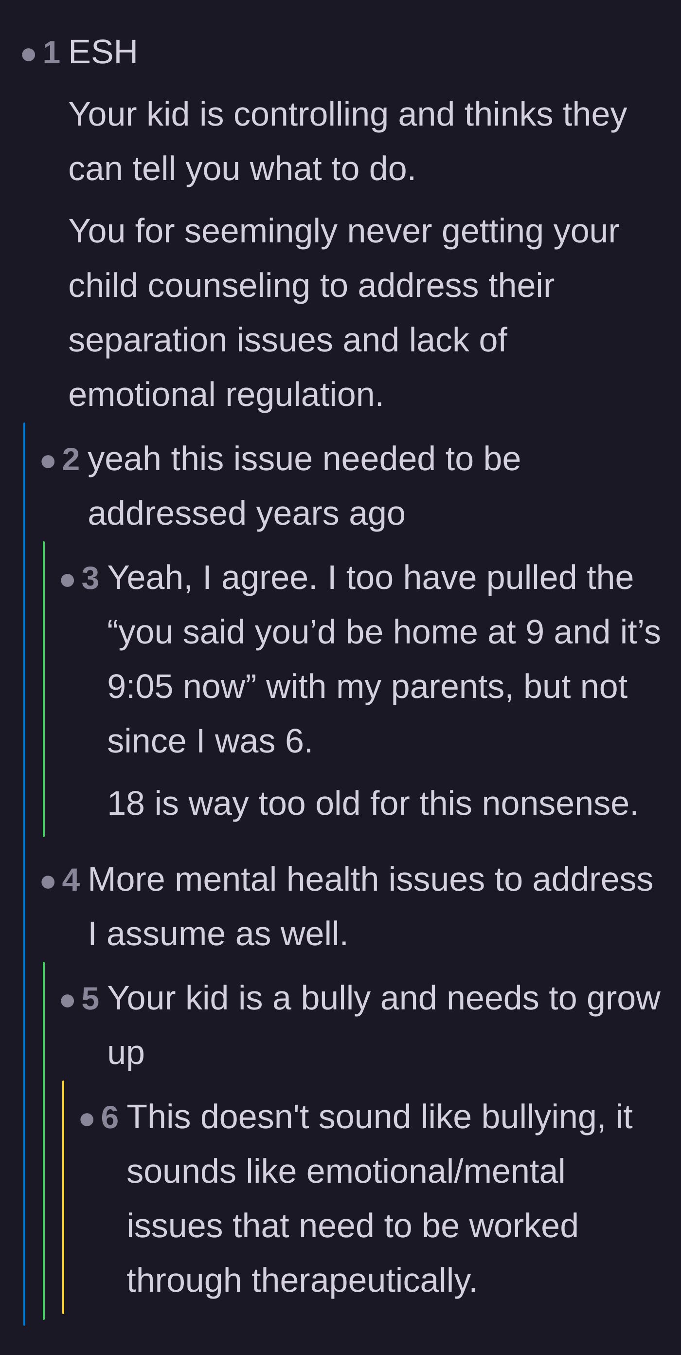 Comment thread 2 - Calling out the mother for not addressing the child's emotional regulation issues sooner.