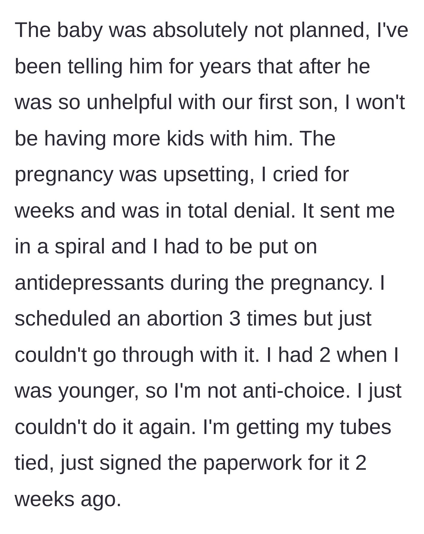 Story part 7 - The mother's painful confession about an unwanted pregnancy, severe depression, and deciding to get her tubes tied.