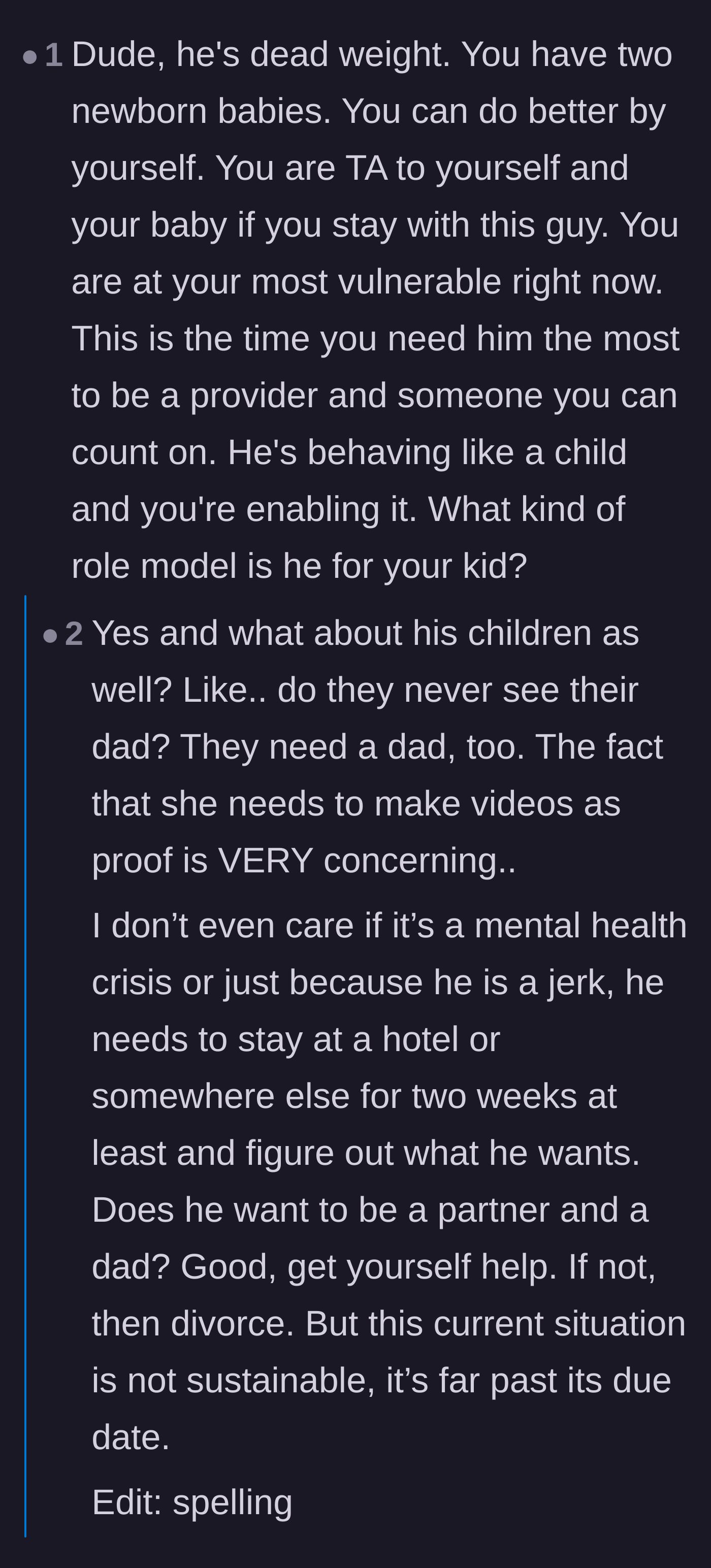 Comment thread 2 - Commenters speculating on whether the husband's excessive sleeping and deadbeat behavior is caused by hidden substance abuse or late-night gaming.