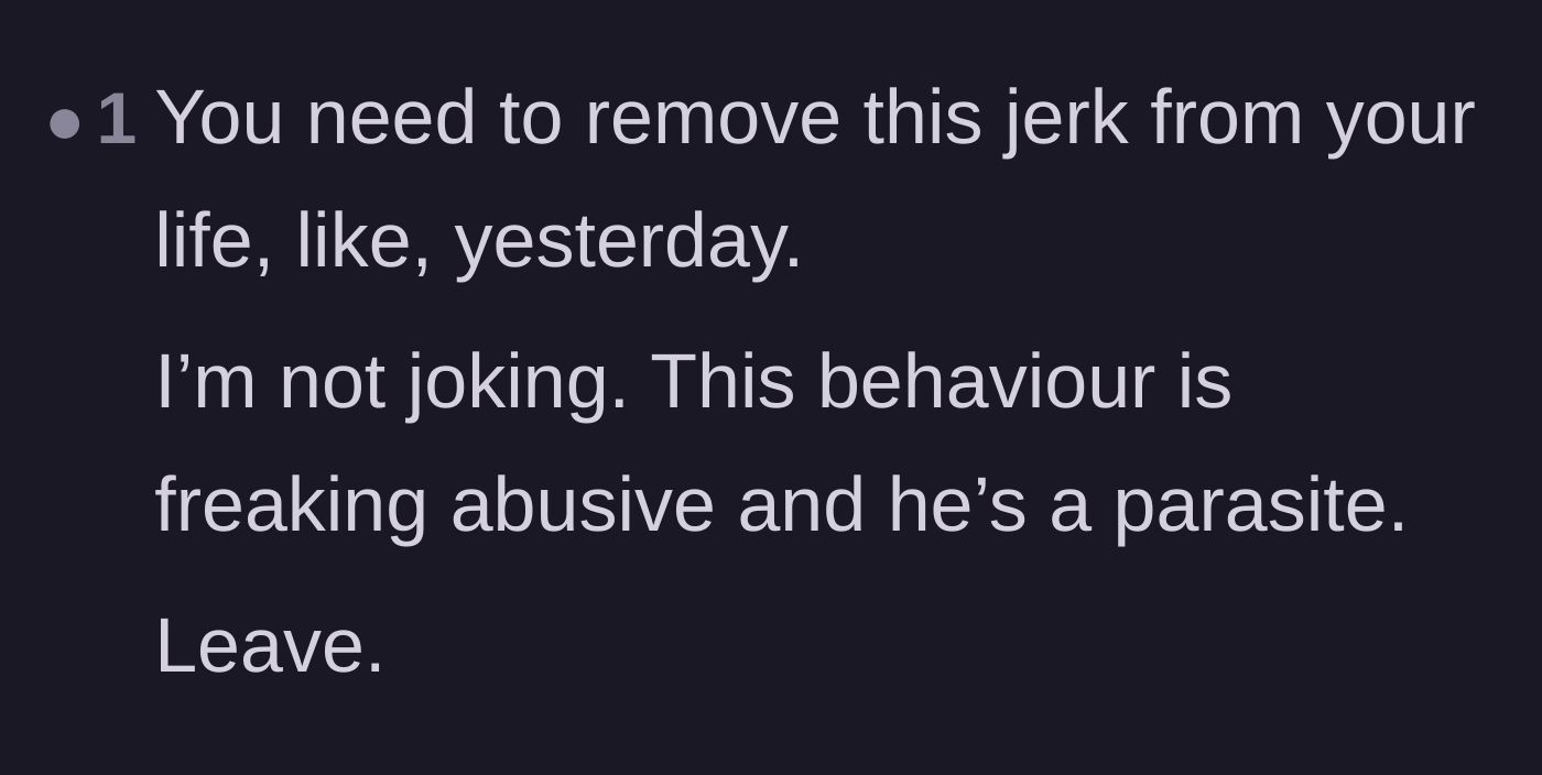 Comment thread 6 - A blunt, urgent demand from a reader telling the mother to leave her abusive parasite of a husband immediately.