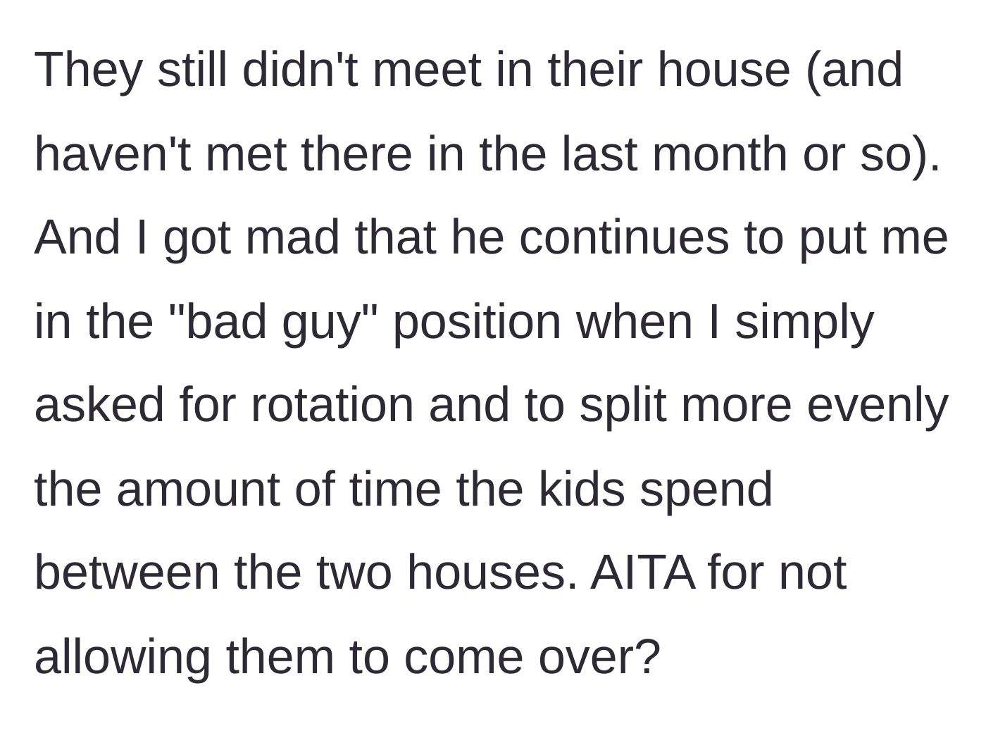 Story part 5 - The husband continues to guilt-trip his wife and paints her as the villain for enforcing her boundary.