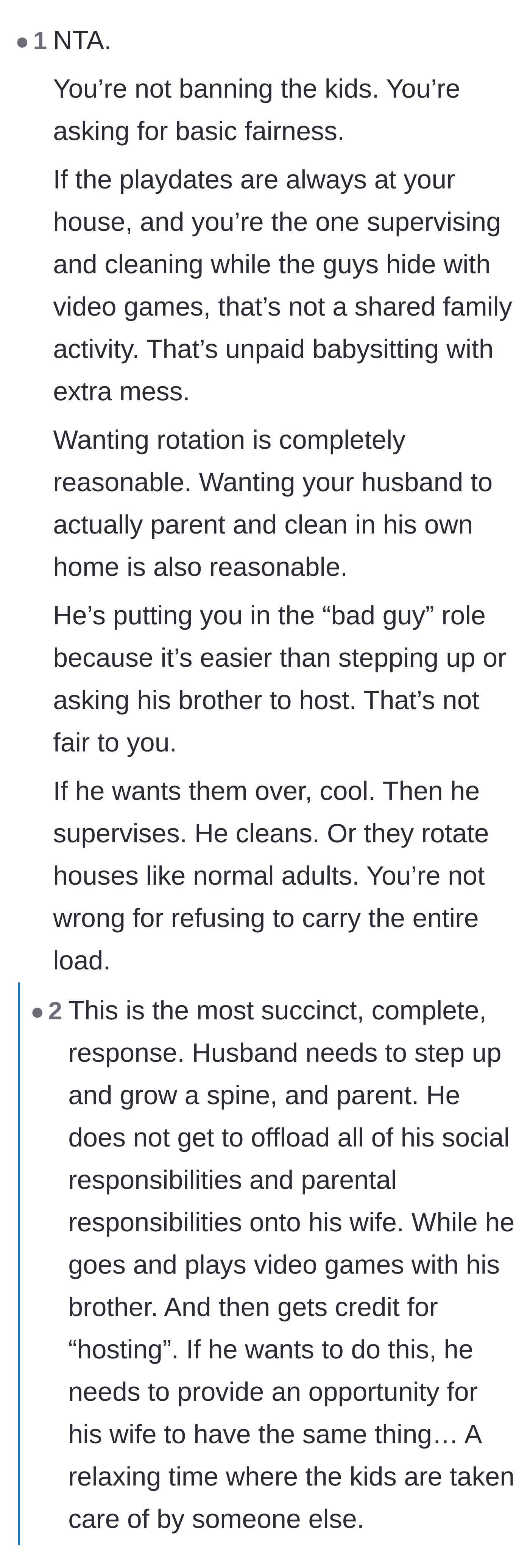 Comment thread 2 - An analysis calling out the husband for offloading his parenting and hosting duties while playing the victim.