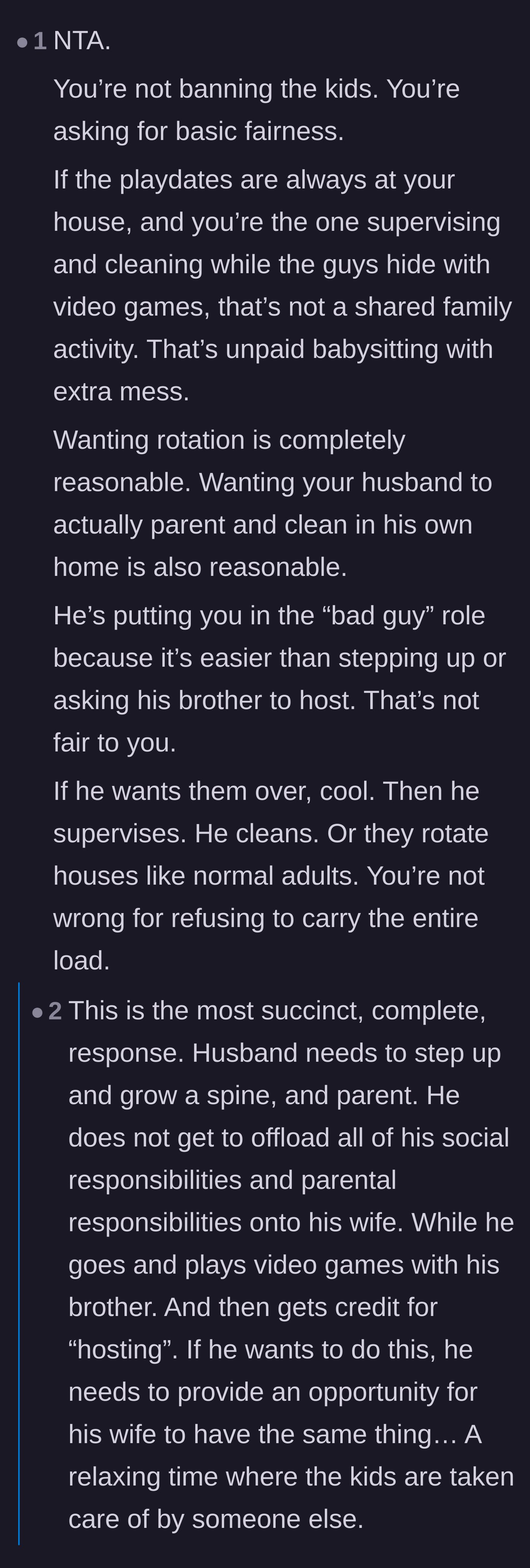 Comment thread 2 - An analysis calling out the husband for offloading his parenting and hosting duties while playing the victim.