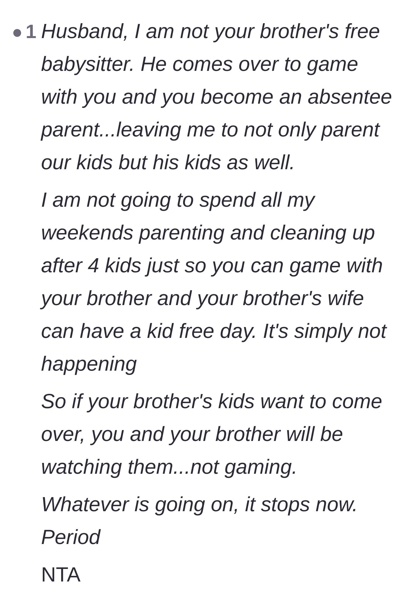 Comment thread 4 - A suggested script for the wife to firmly tell her husband she is no longer their free babysitter.