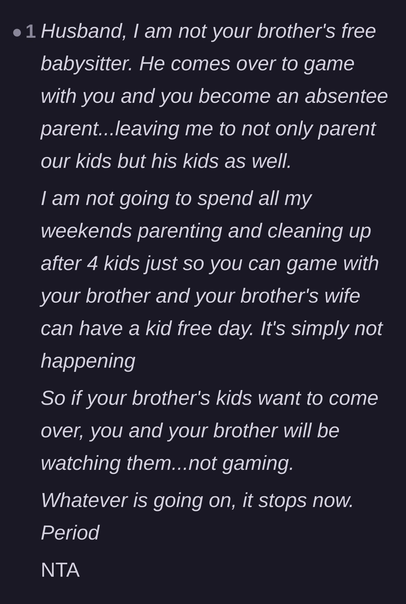 Comment thread 4 - A suggested script for the wife to firmly tell her husband she is no longer their free babysitter.