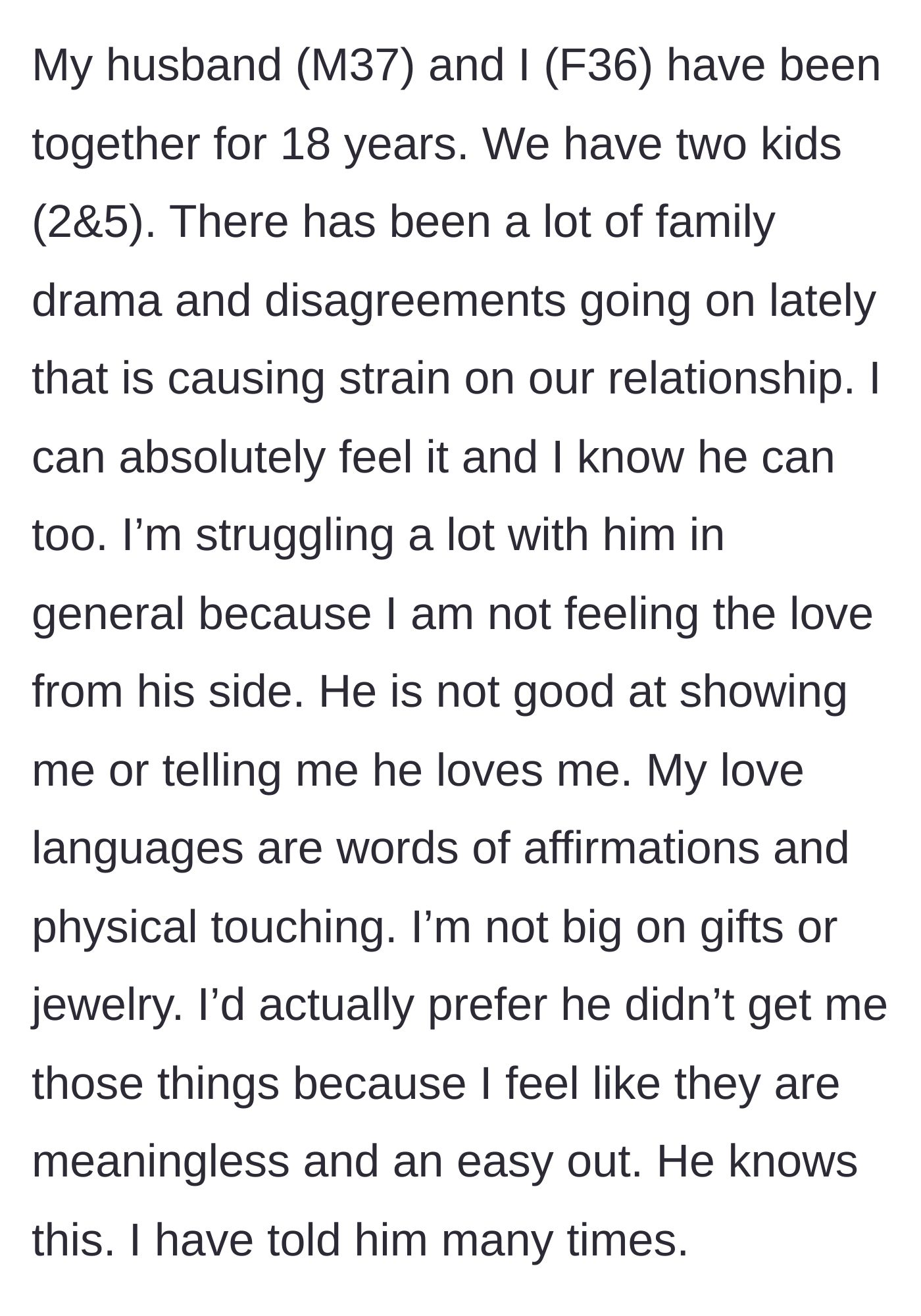 Story part 1 - Woman describing the emotional disconnect and lack of love in her 18-year marriage.