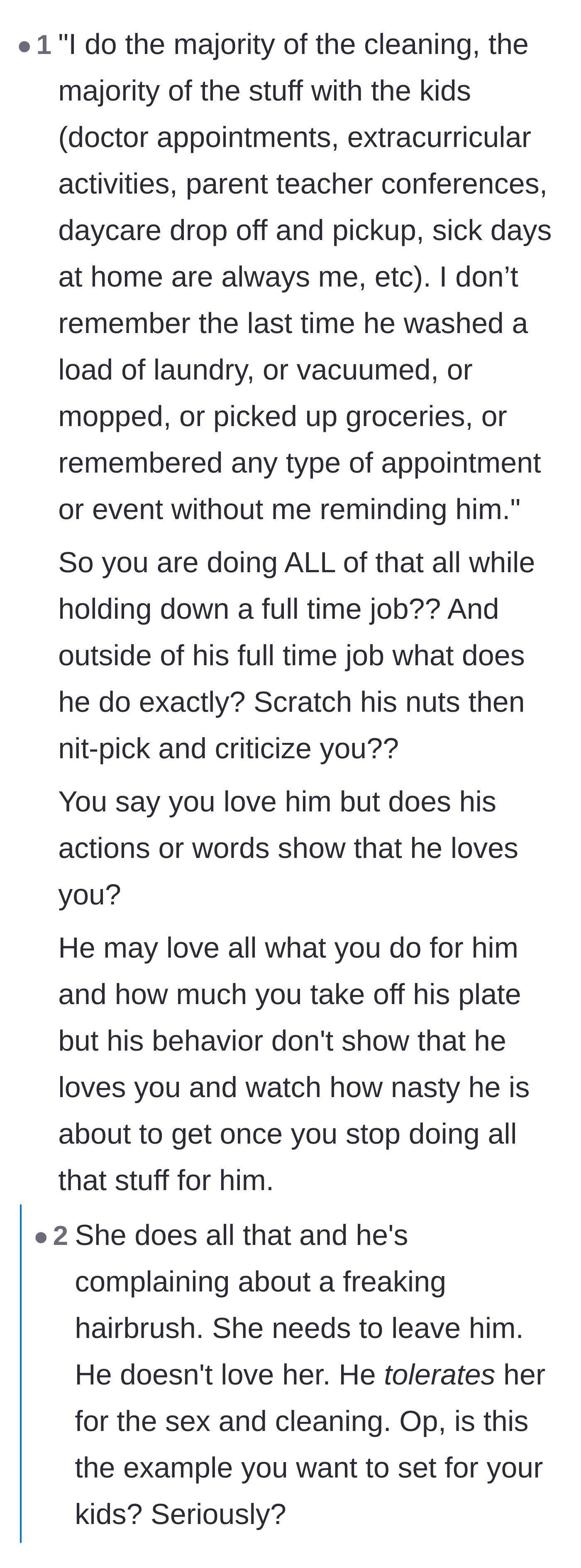 Comment thread 6 - Outrage over the husband doing nothing outside of work while his full-time working wife handles every aspect of their home and children.