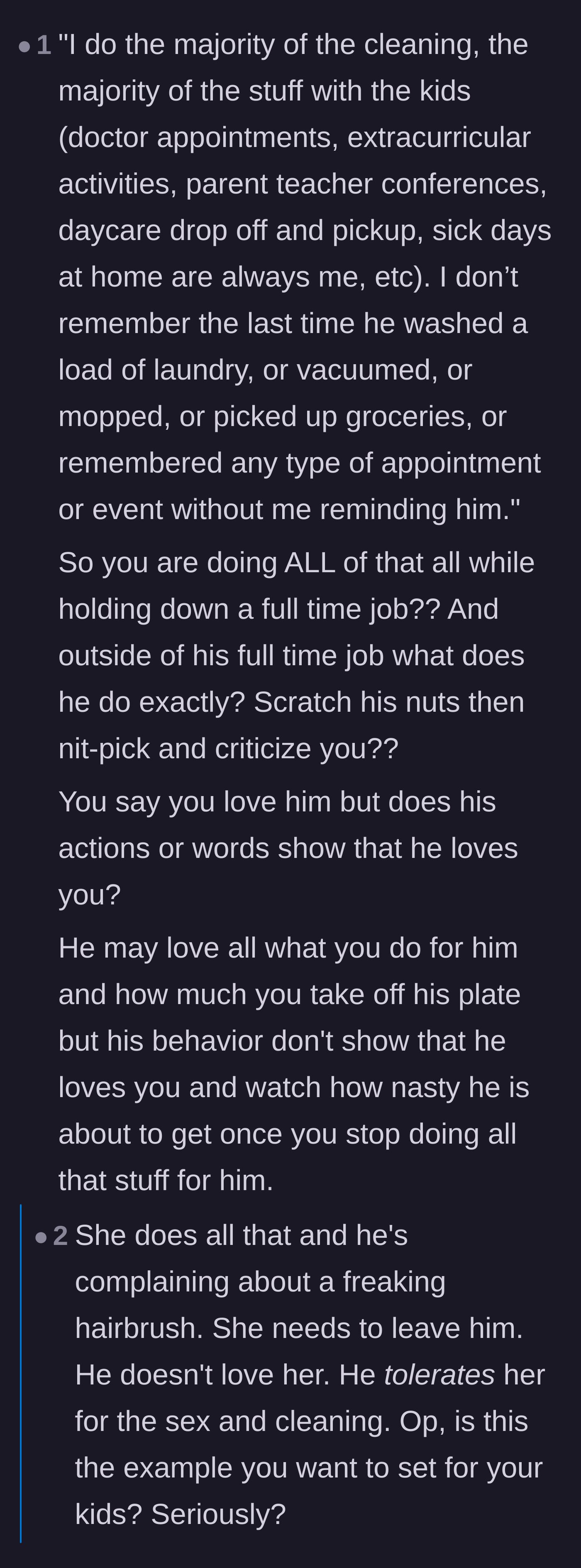Comment thread 6 - Outrage over the husband doing nothing outside of work while his full-time working wife handles every aspect of their home and children.