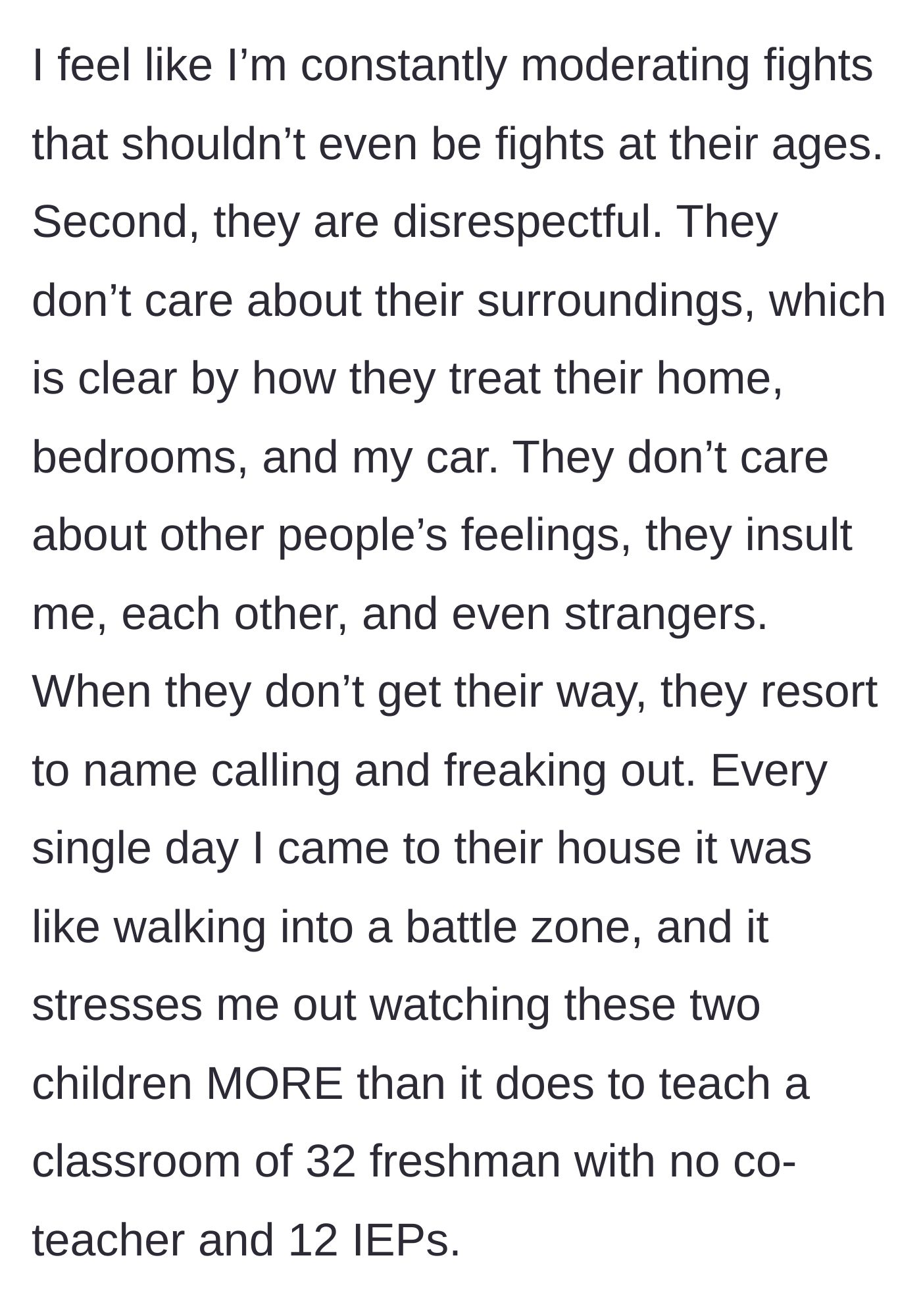 Story part 4 - Nanny comparing the stressful, chaotic household to managing a classroom of 32 freshmen.