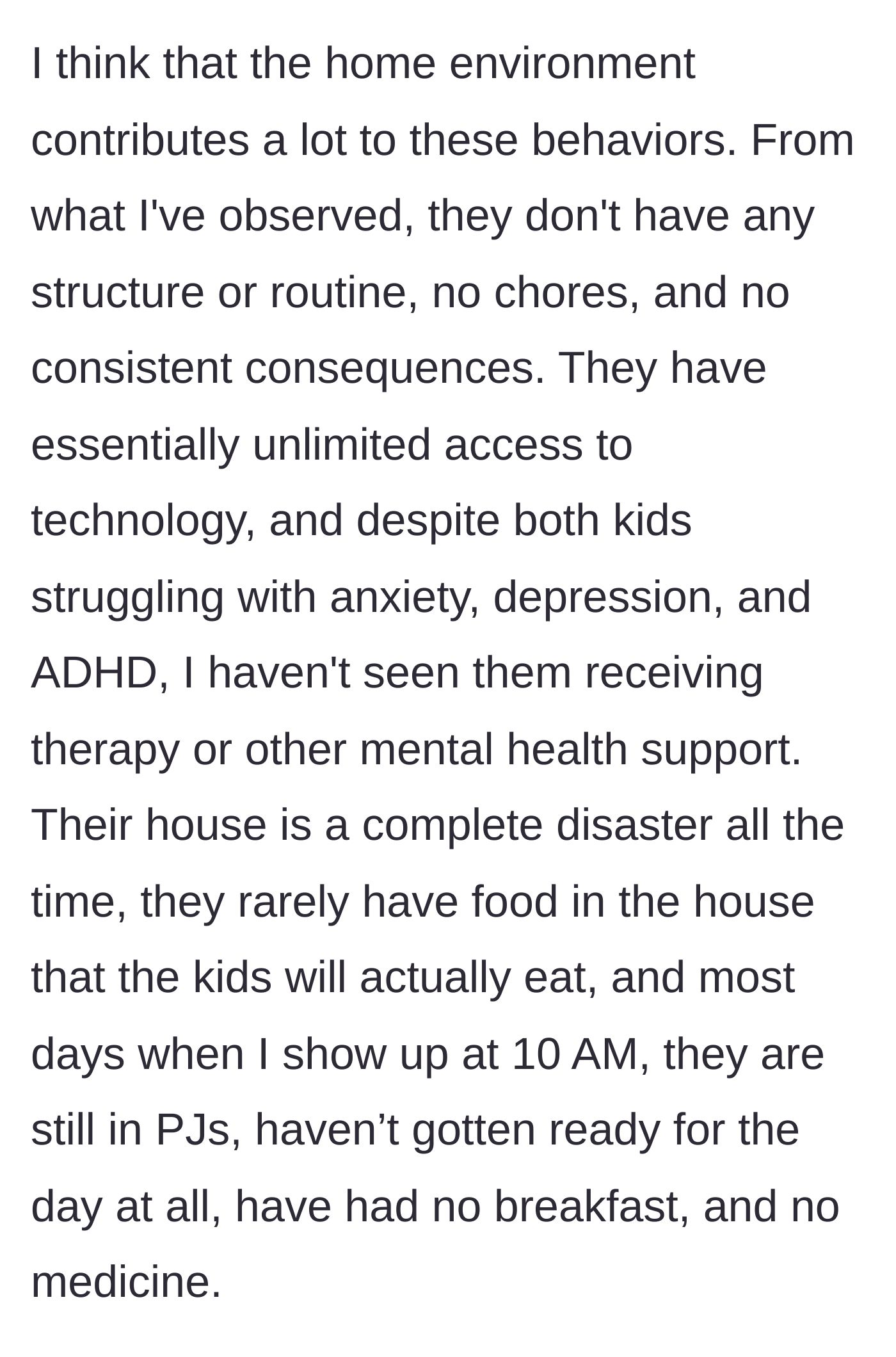 Story part 5 - Nanny detailing the messy, unstructured home environment and the parents' utter lack of discipline.