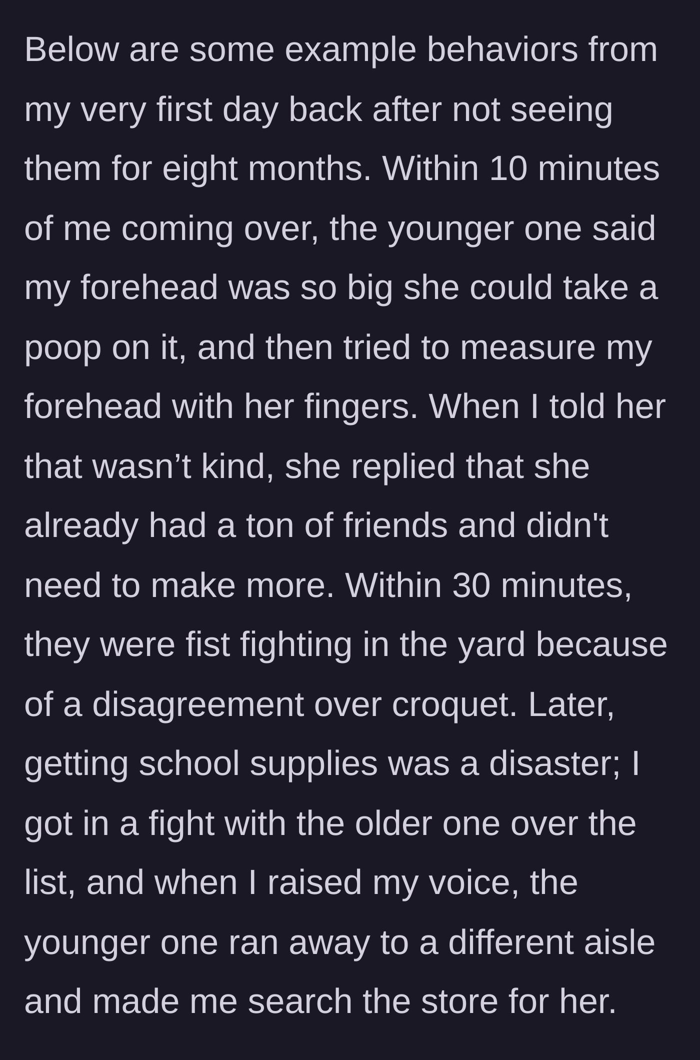 Story part 6 - Nanny recounting the 11-year-old's bizarre forehead insult and a physical fight over croquet.