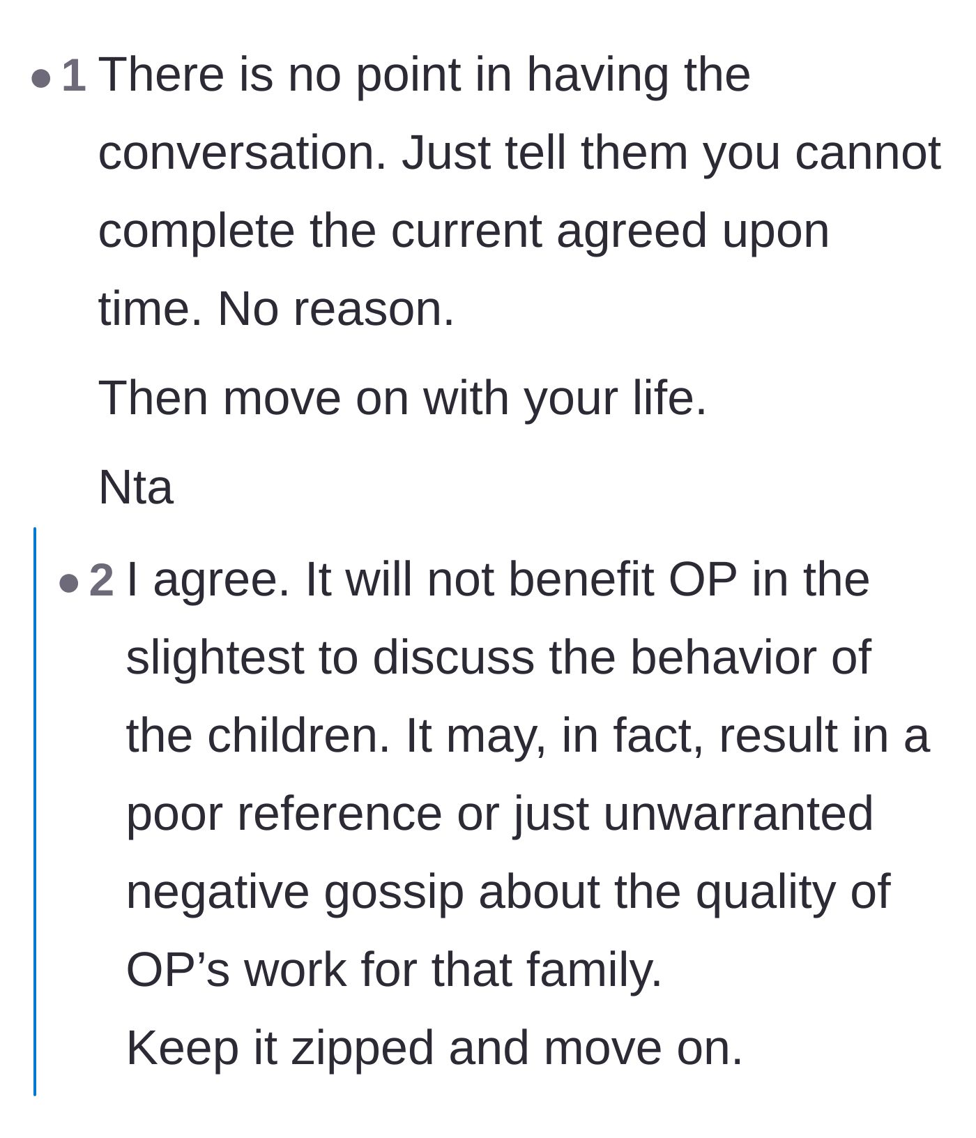 Comment thread 6 - Advice to quit without explanation to protect the nanny's professional reputation from vindictive, defensive gossip.