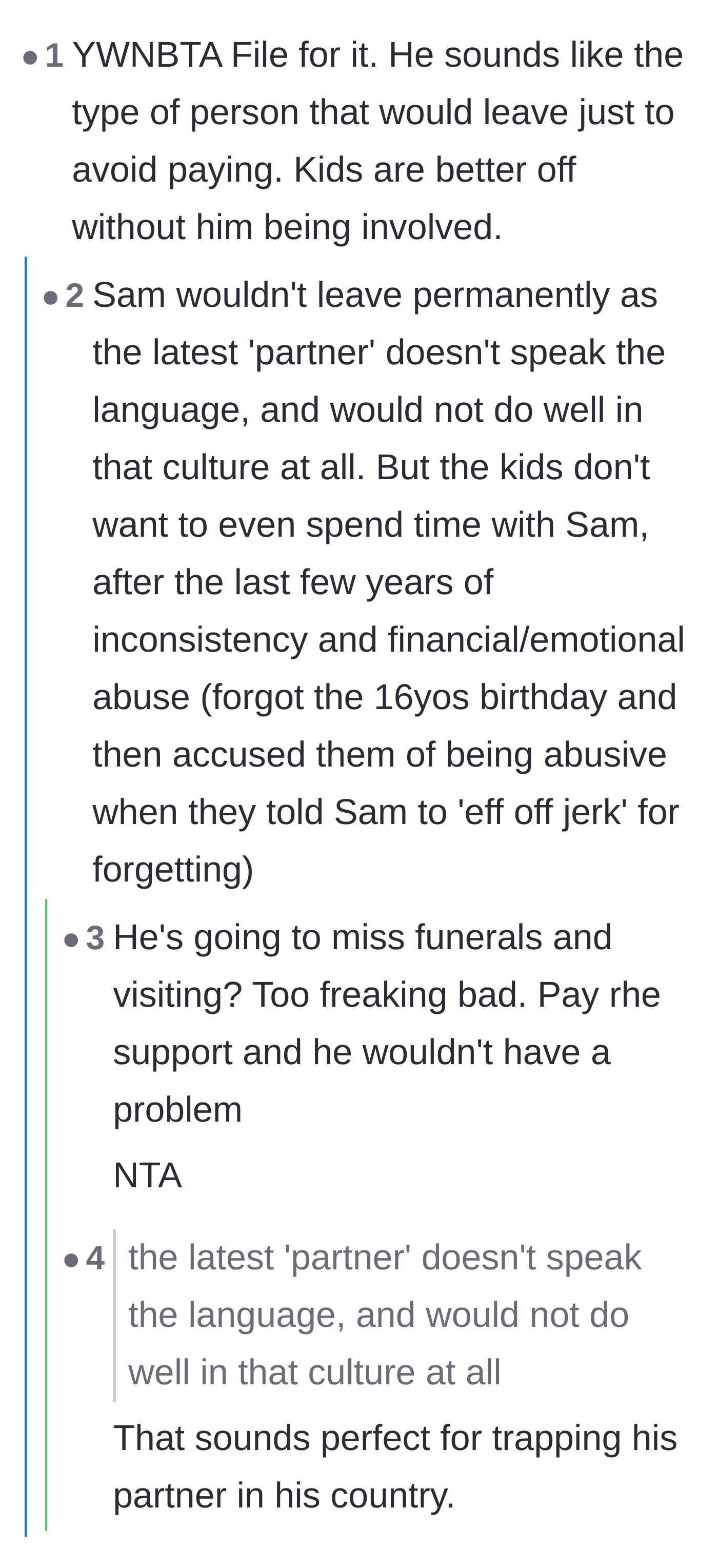 Comment thread 2 - A discussion about the ex's terrible relationship with his kids and how his new partner wouldn't fit into his home country's culture.