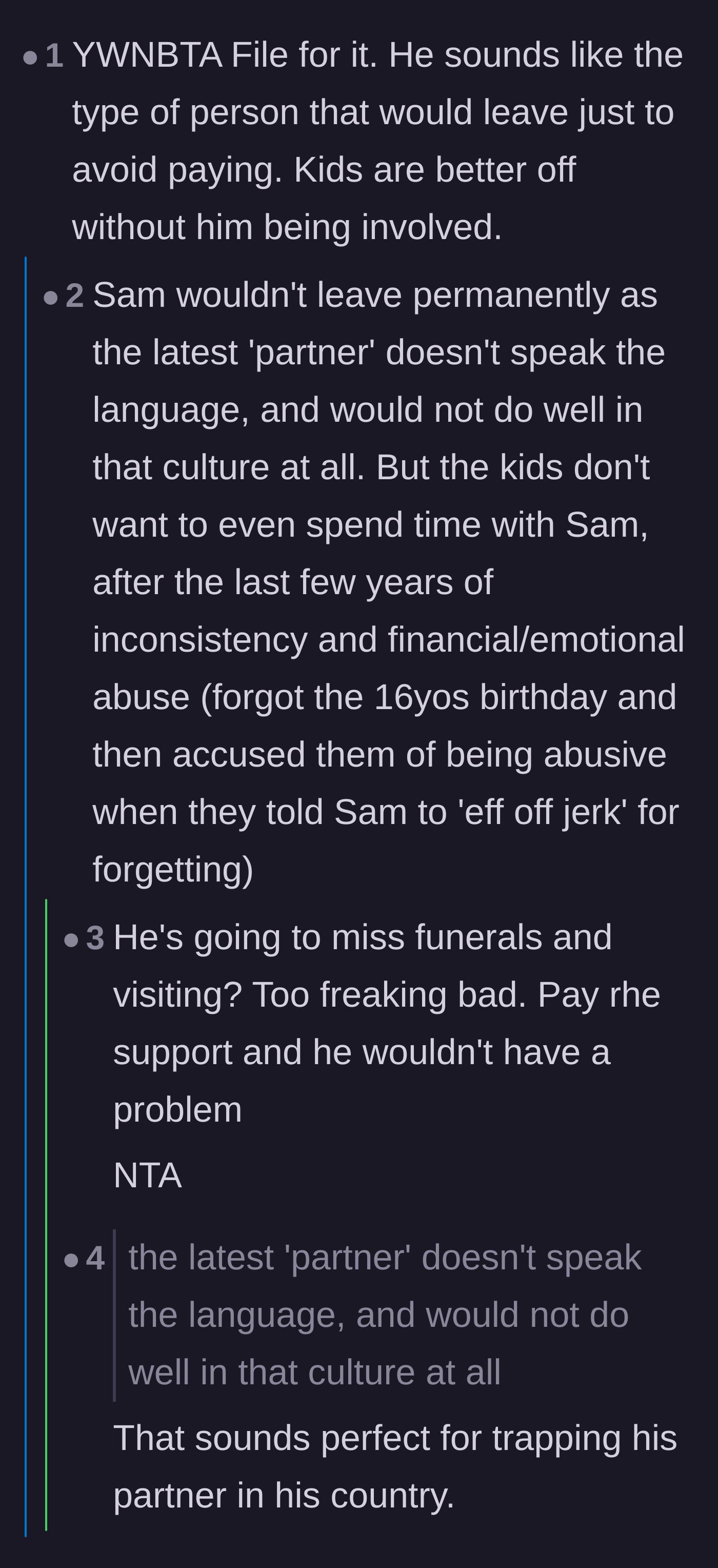 Comment thread 2 - A discussion about the ex's terrible relationship with his kids and how his new partner wouldn't fit into his home country's culture.