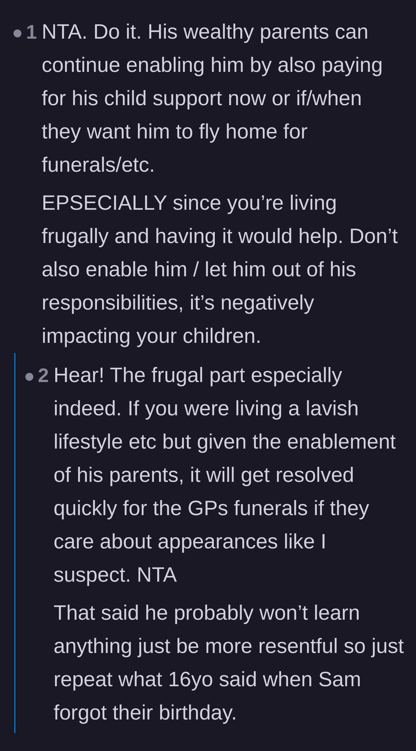Comment thread 3 - Commenters point out that the ex's wealthy parents can simply pay his child support debt if they want him at the family funeral.