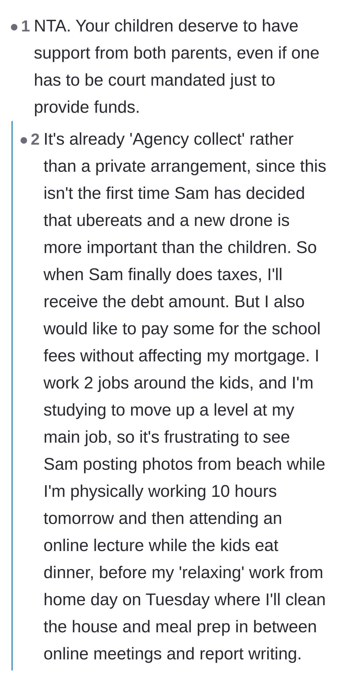 Comment thread 4 - The main character reveals they work two jobs while the ex vacations, prompting readers to emphasize the duty of collecting child support.