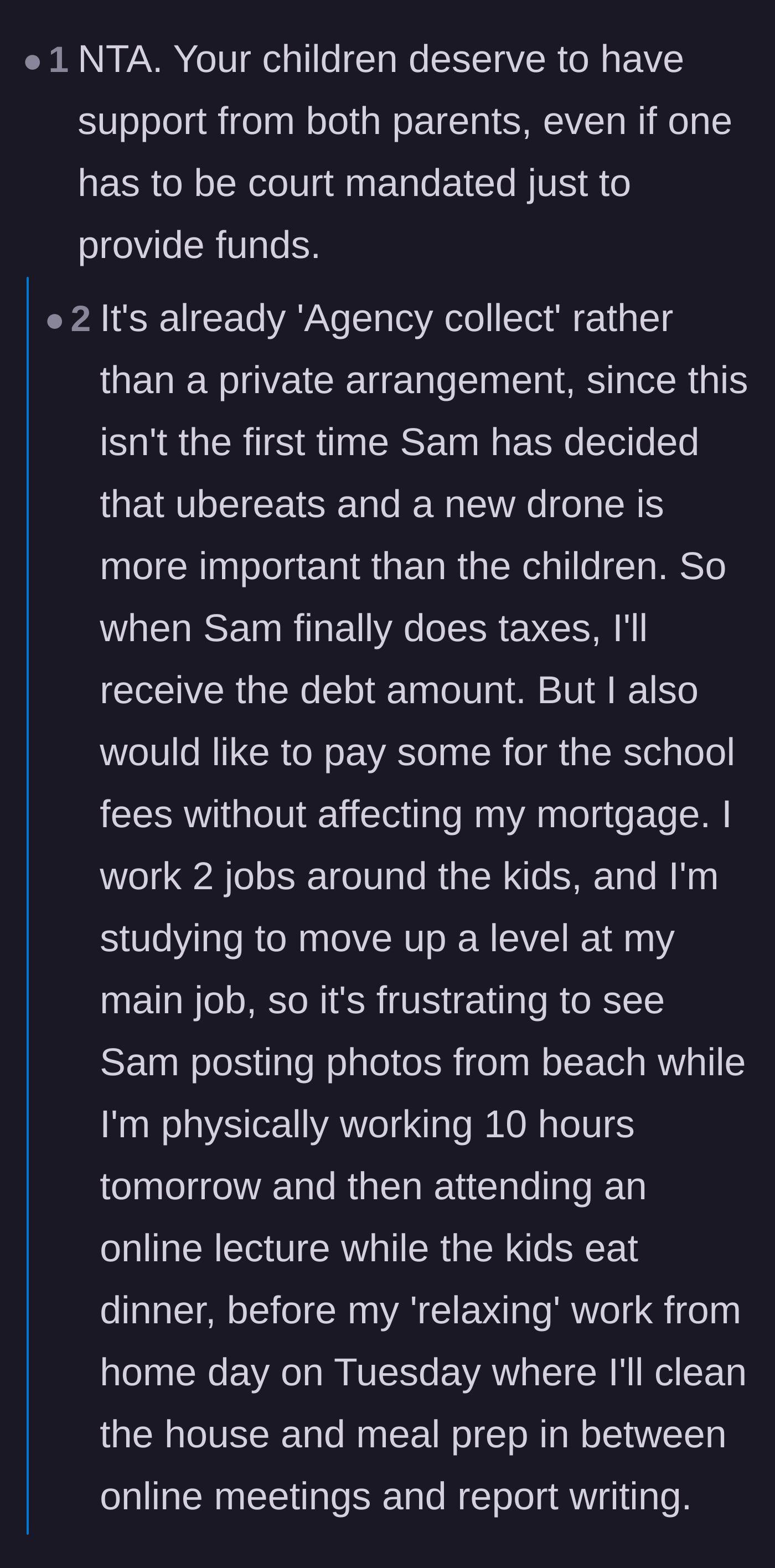 Comment thread 4 - The main character reveals they work two jobs while the ex vacations, prompting readers to emphasize the duty of collecting child support.