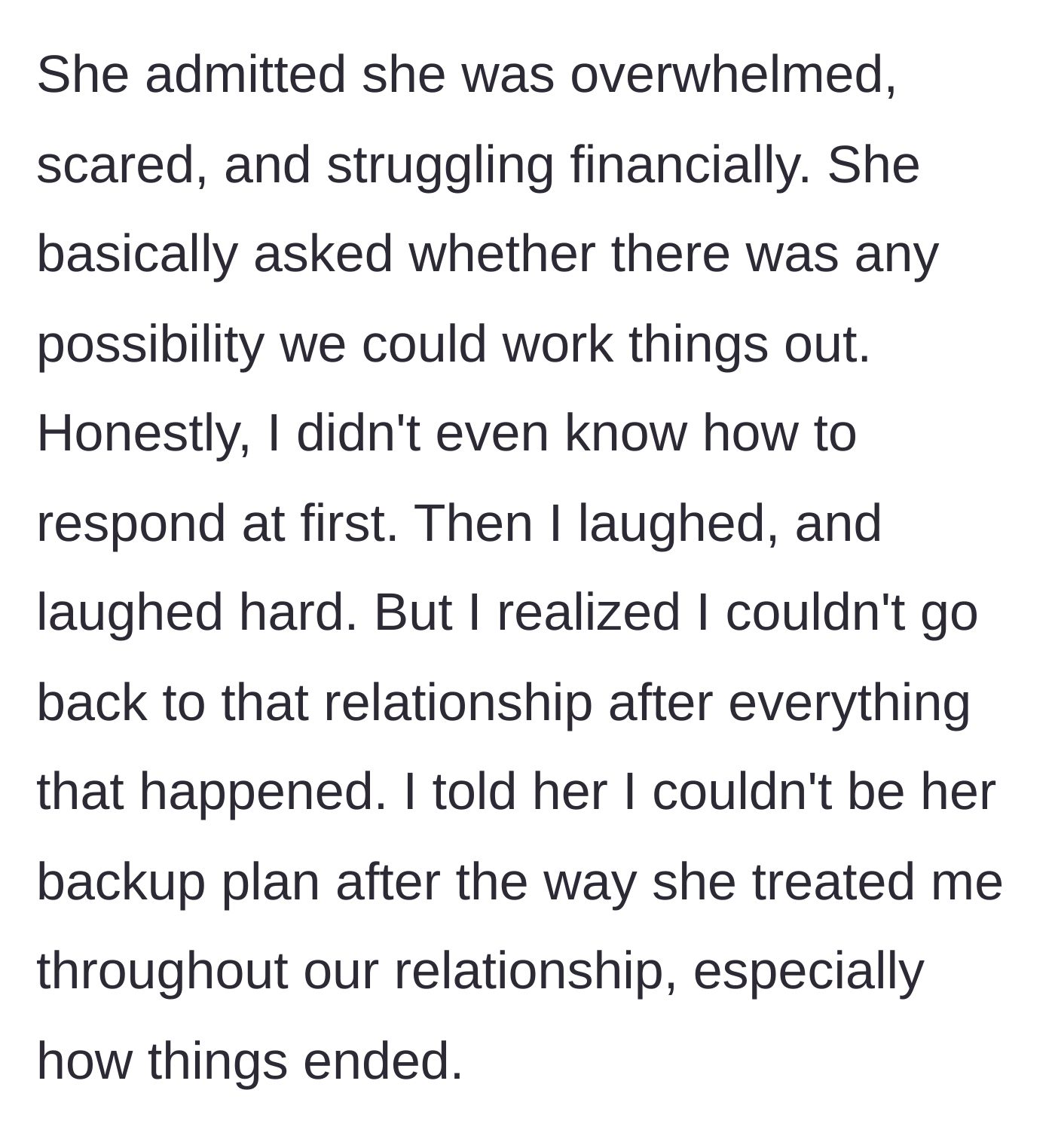 Story part 11 - The desperate plea to reconcile and his hearty laugh in response.