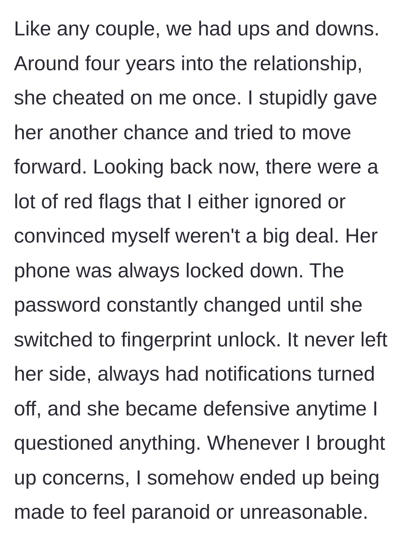 Story part 2 - The first infidelity and the beginning of the gaslighting.