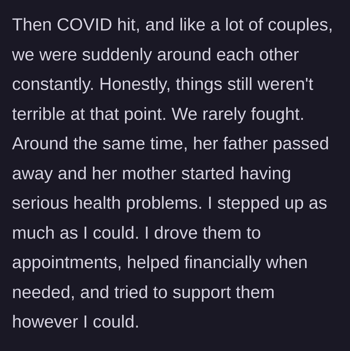 Story part 3 - Stepping up during COVID and family illness.