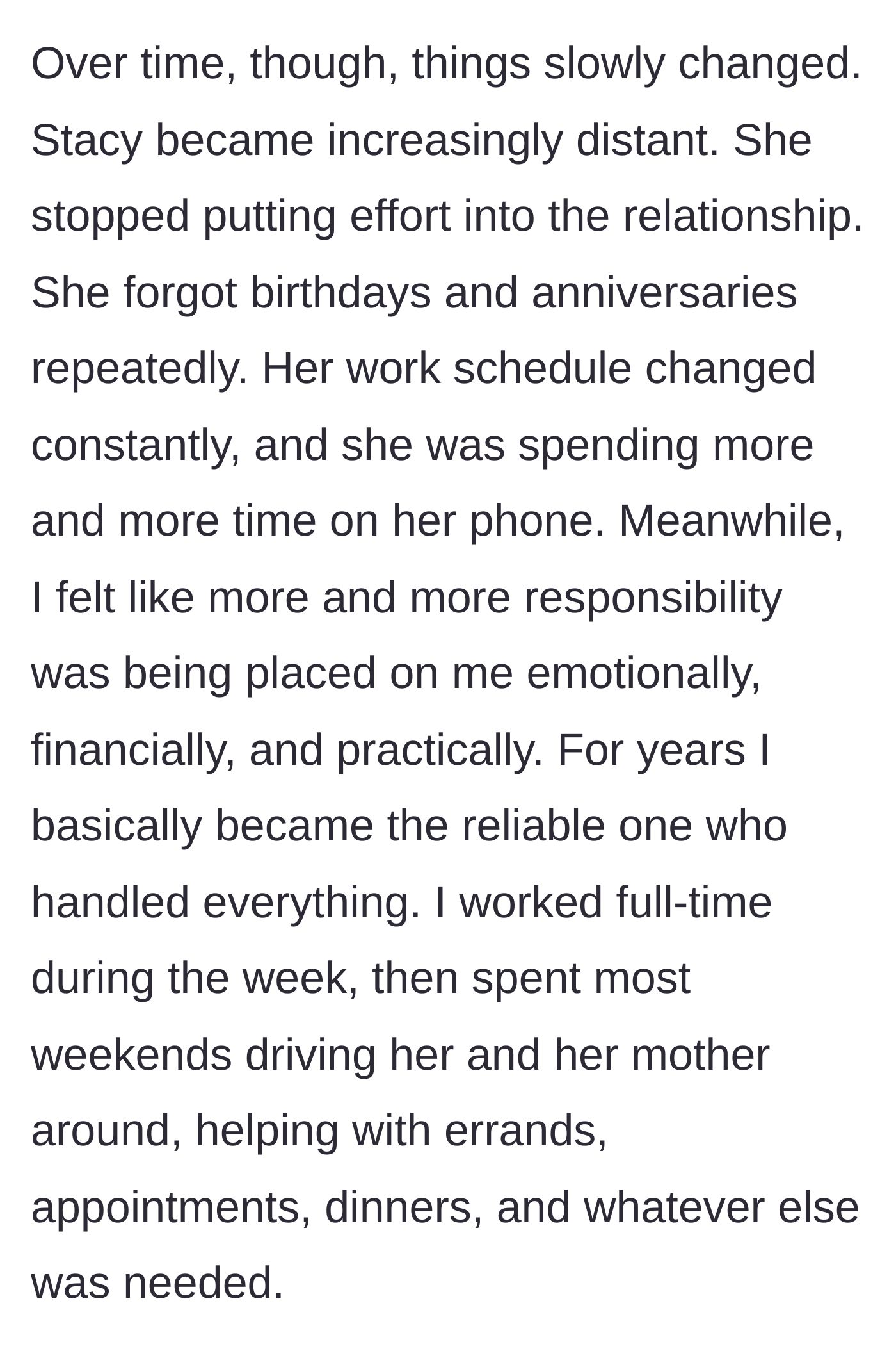 Story part 4 - Carrying the financial, emotional, and practical load alone.