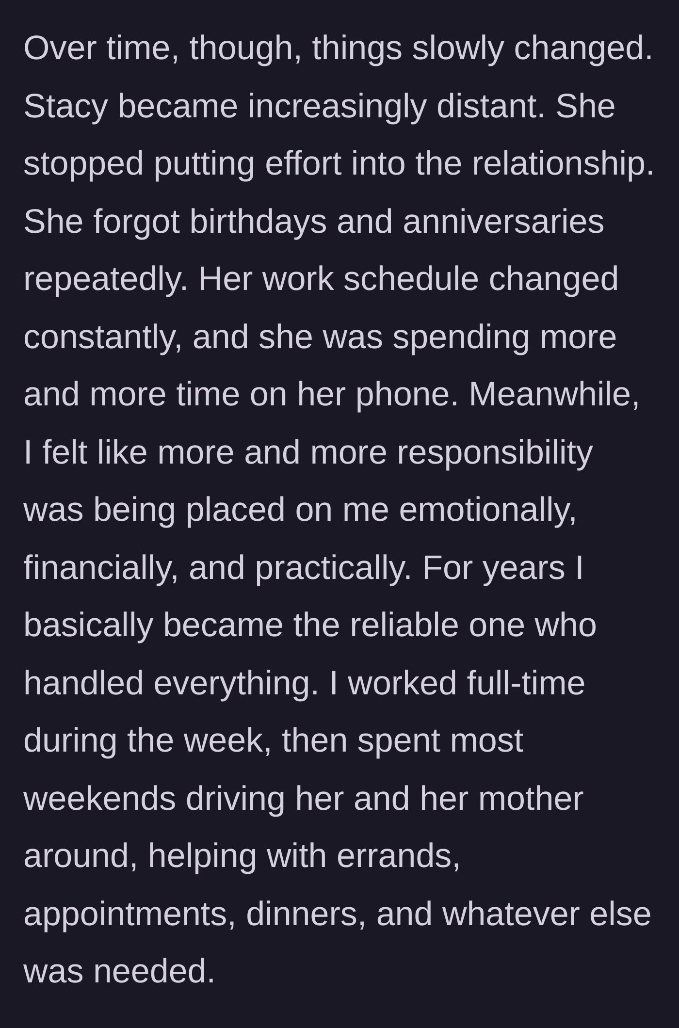 Story part 4 - Carrying the financial, emotional, and practical load alone.