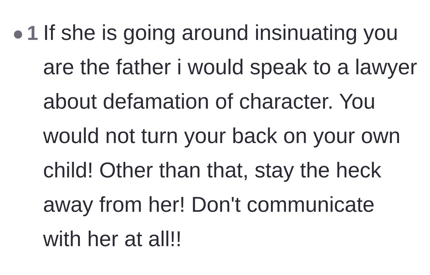 Comment thread 6 - Advice to consult a lawyer about defamation if the ex continues to lie about the baby's paternity to others.