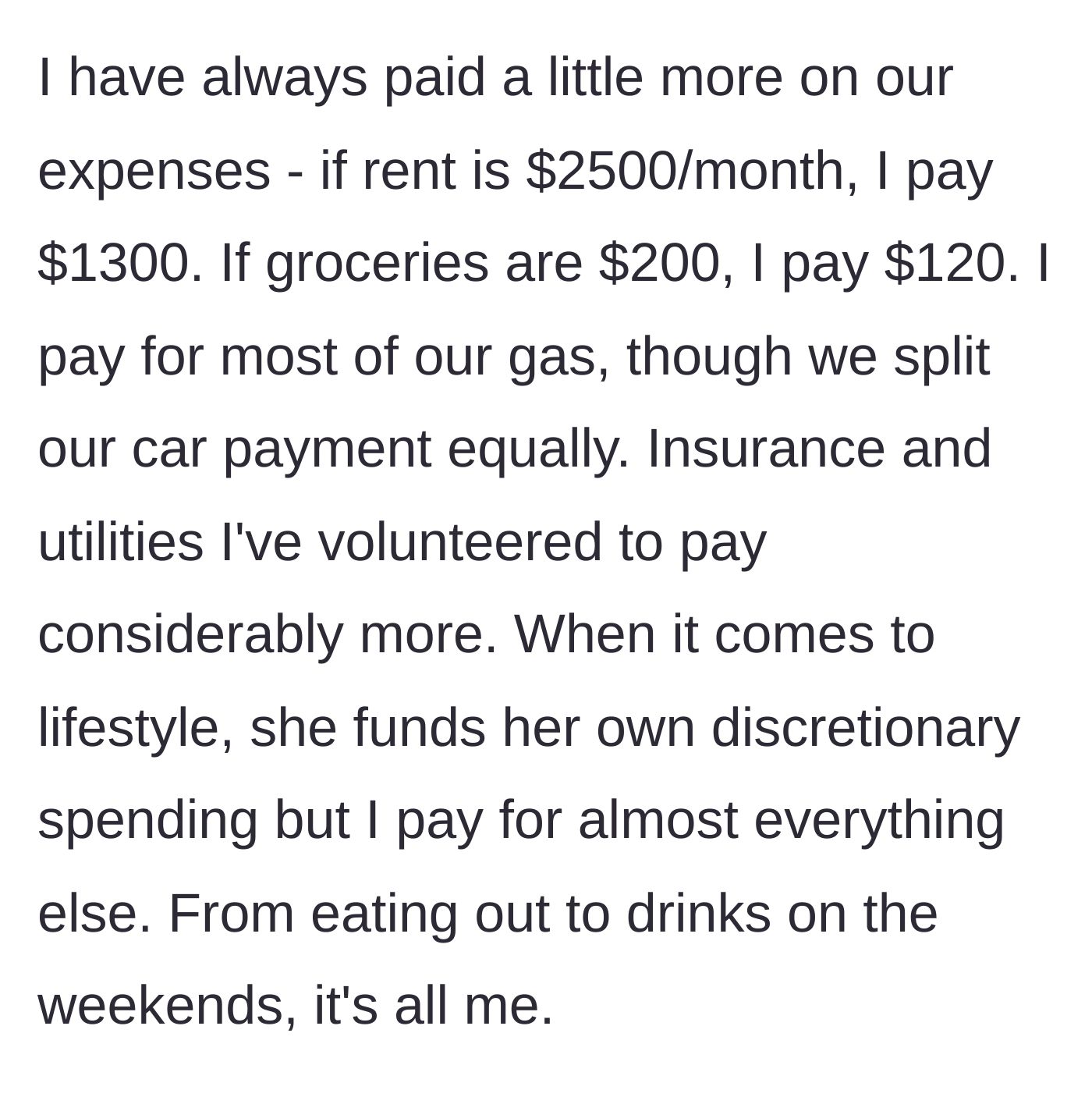 Story part 3 - A breakdown of the couple's heavily skewed household expenses and dating costs, all heavily subsidized by the author.