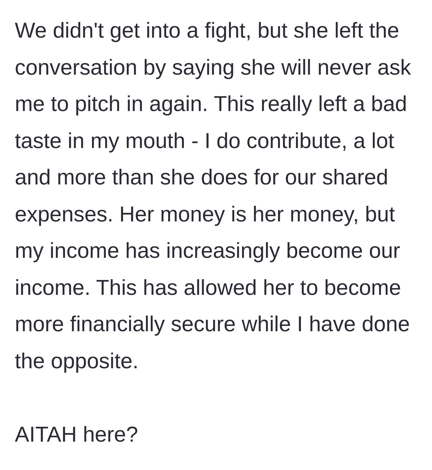 Story part 7 - The girlfriend dramatically withdraws her request, leaving the author feeling guilty despite his massive financial contributions.