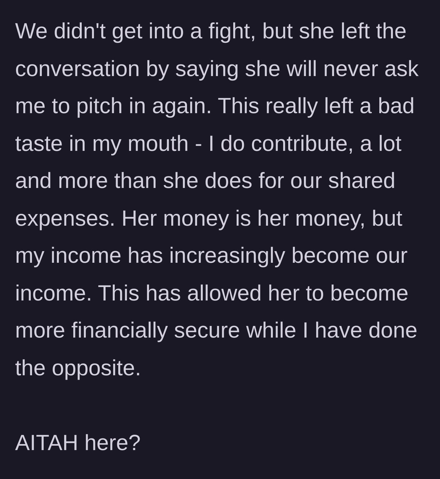 Story part 7 - The girlfriend dramatically withdraws her request, leaving the author feeling guilty despite his massive financial contributions.