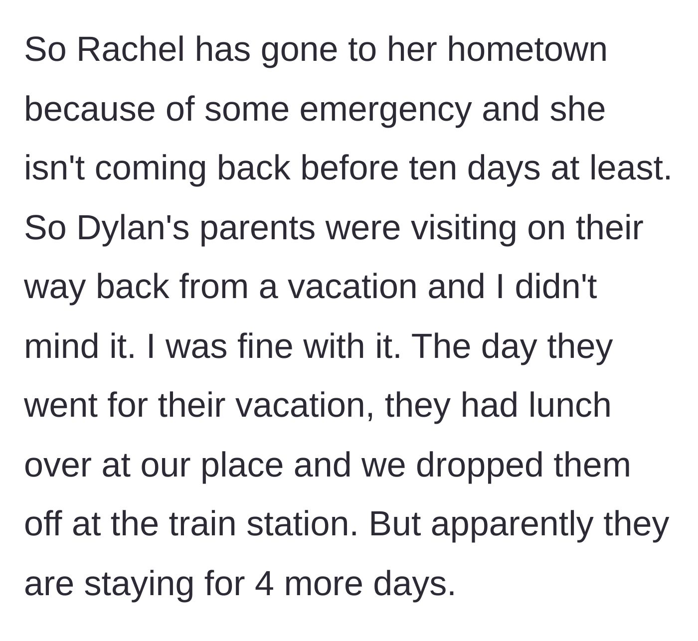Story part 5 - Roommate leaves town for an emergency while boyfriend's parents plan an extended visit.
