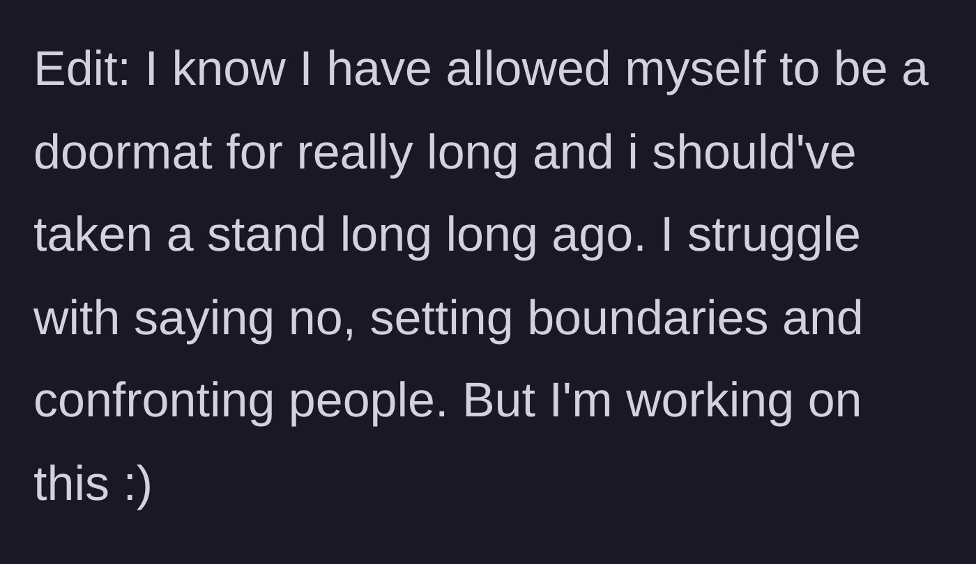 Story part 9 - Main character admits she struggles with boundaries but is trying to improve.