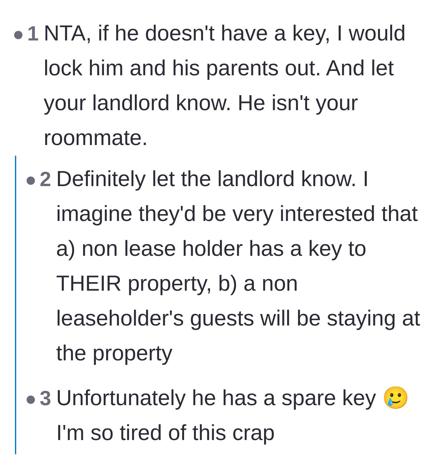 Comment thread 2 - Advice on reporting the unauthorized tenant to the landlord and changing the locks.