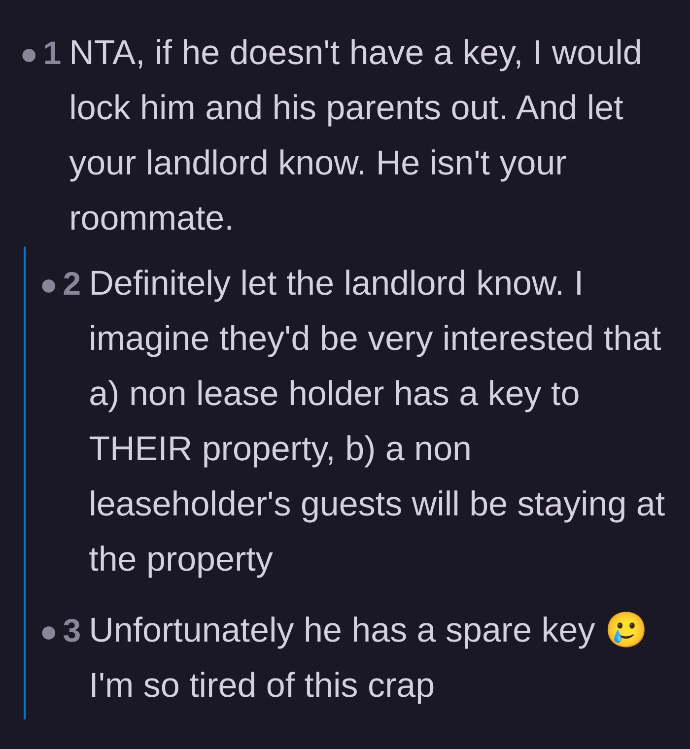 Comment thread 2 - Advice on reporting the unauthorized tenant to the landlord and changing the locks.