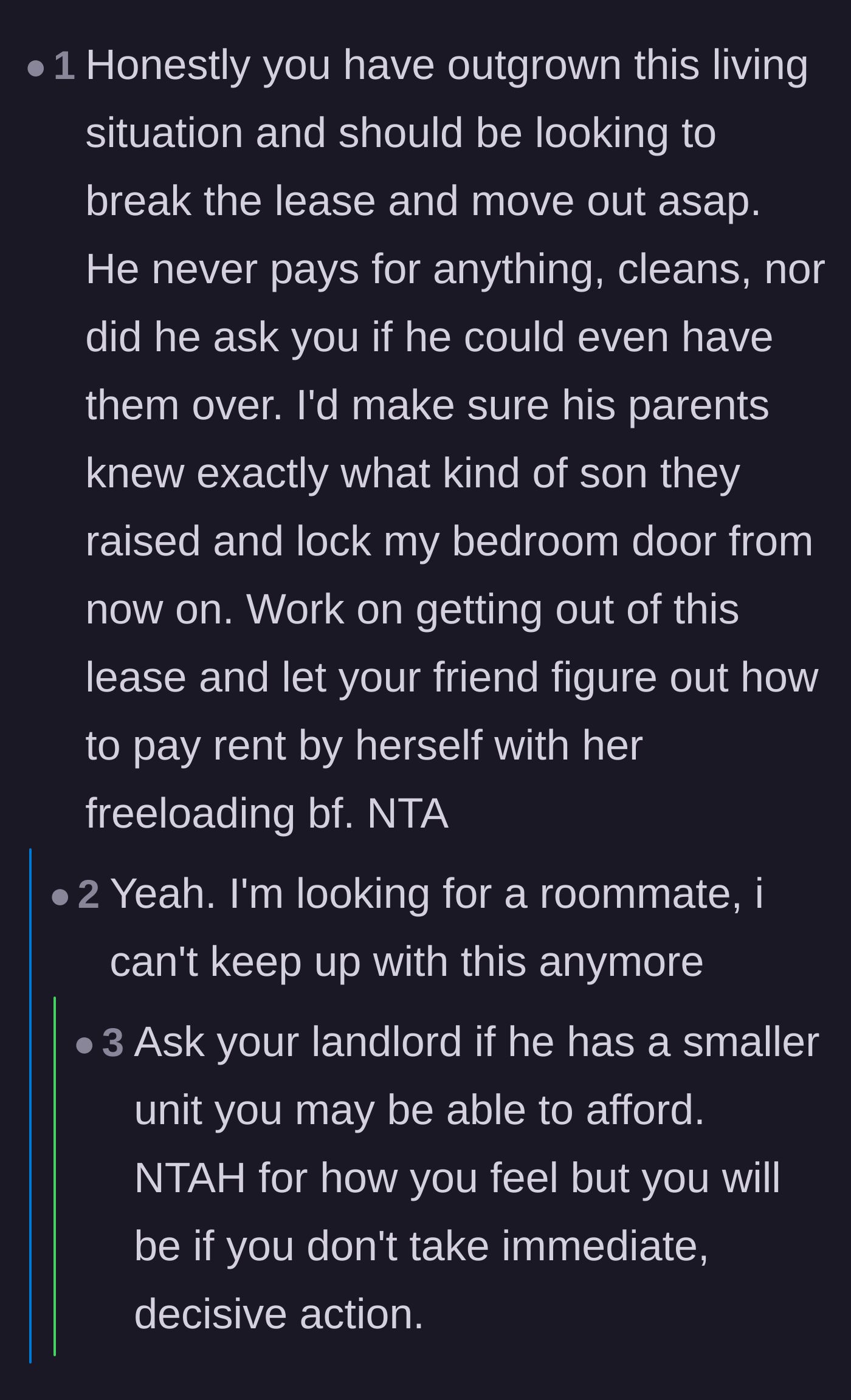 Comment thread 5 - Support for the main character to break her lease and find a new living situation immediately.