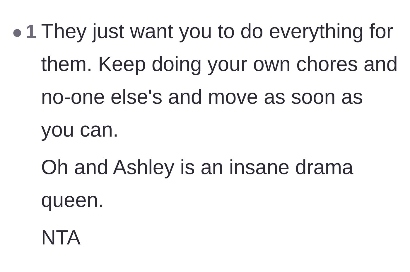 Comment thread 3 - Calling out Ashley's dramatic behavior and advising the main character to move out ASAP.