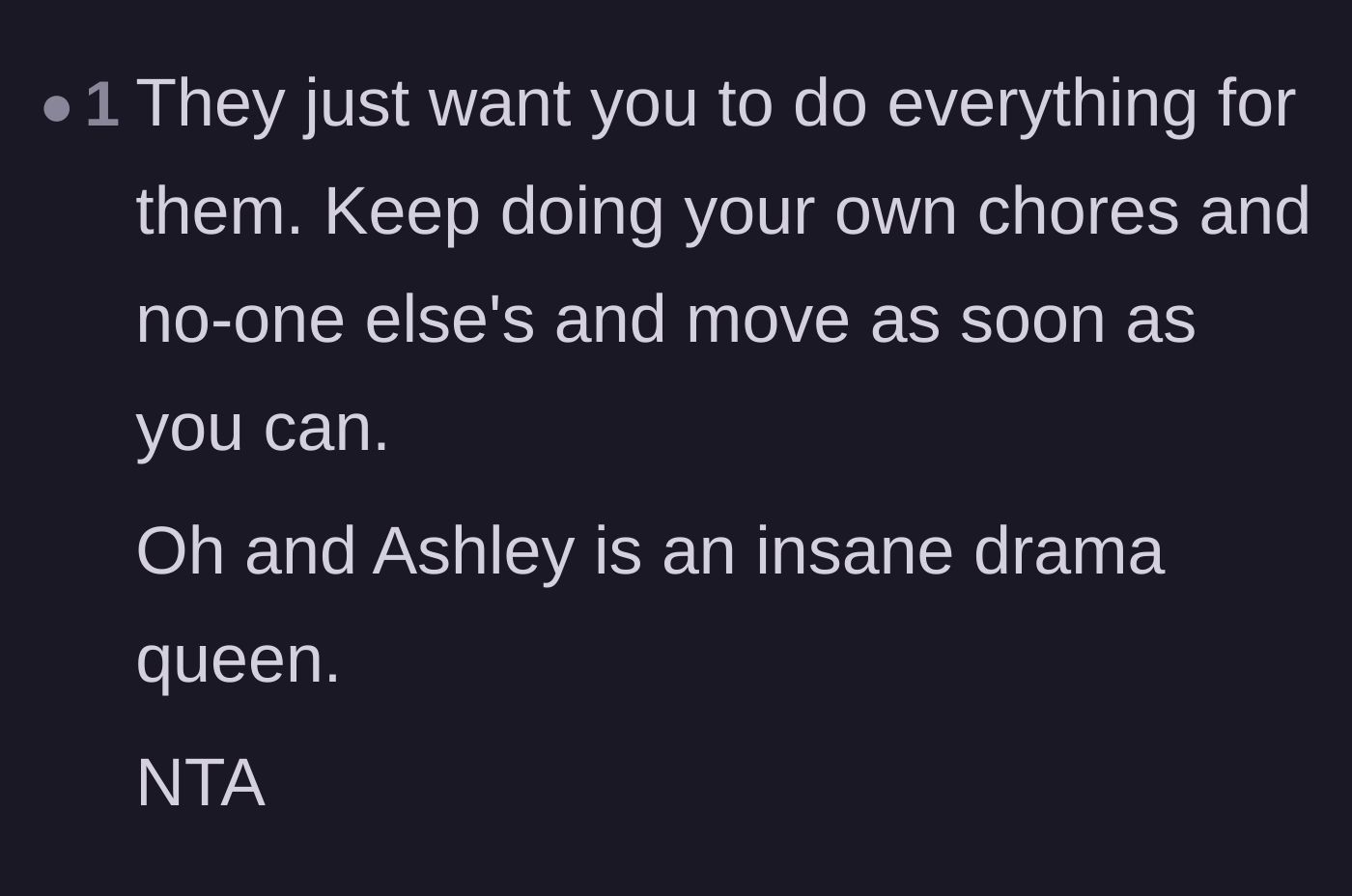 Comment thread 3 - Calling out Ashley's dramatic behavior and advising the main character to move out ASAP.