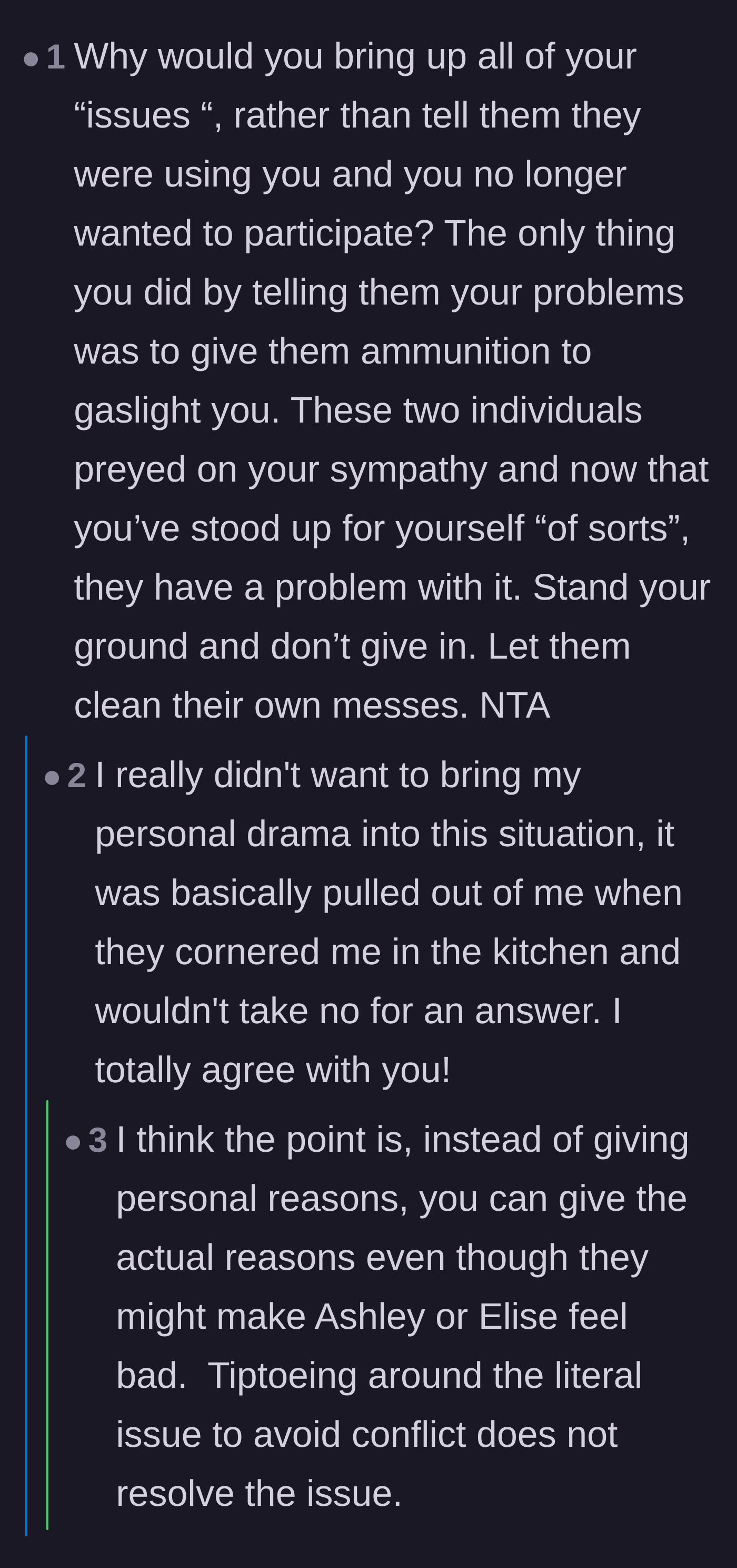 Comment thread 4 - Discussing how the roommates manipulated the main character into oversharing personal trauma instead of addressing the chores.