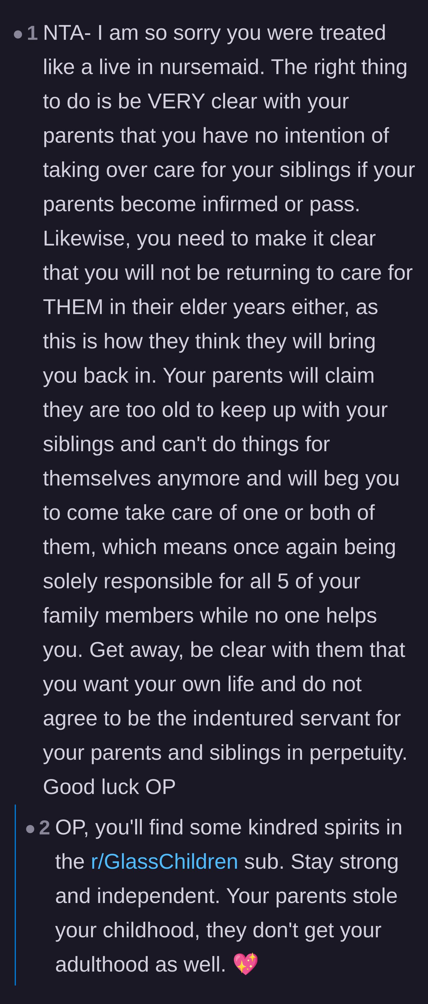 Comment thread 1 - Readers validating the author's 'glass child' experience and warning him that his parents will try to use elder care to trap him again.