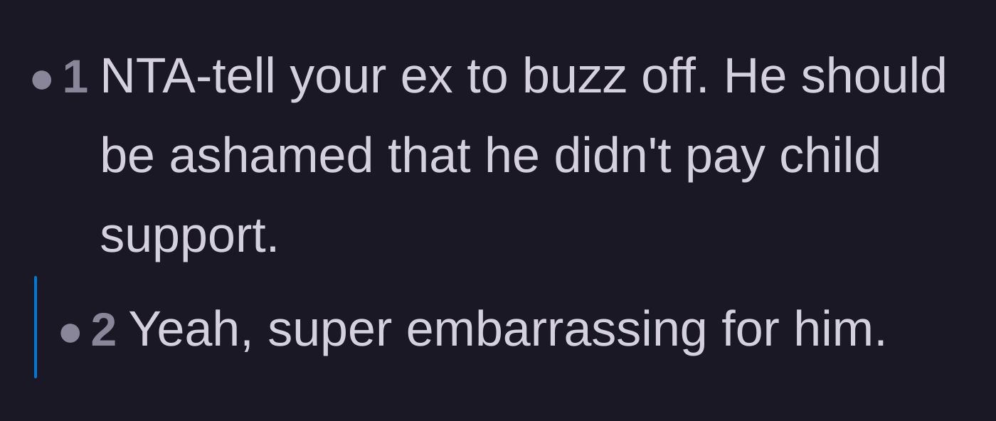 Comment thread 4 - A blunt assessment of the ex's shameful behavior and lack of accountability